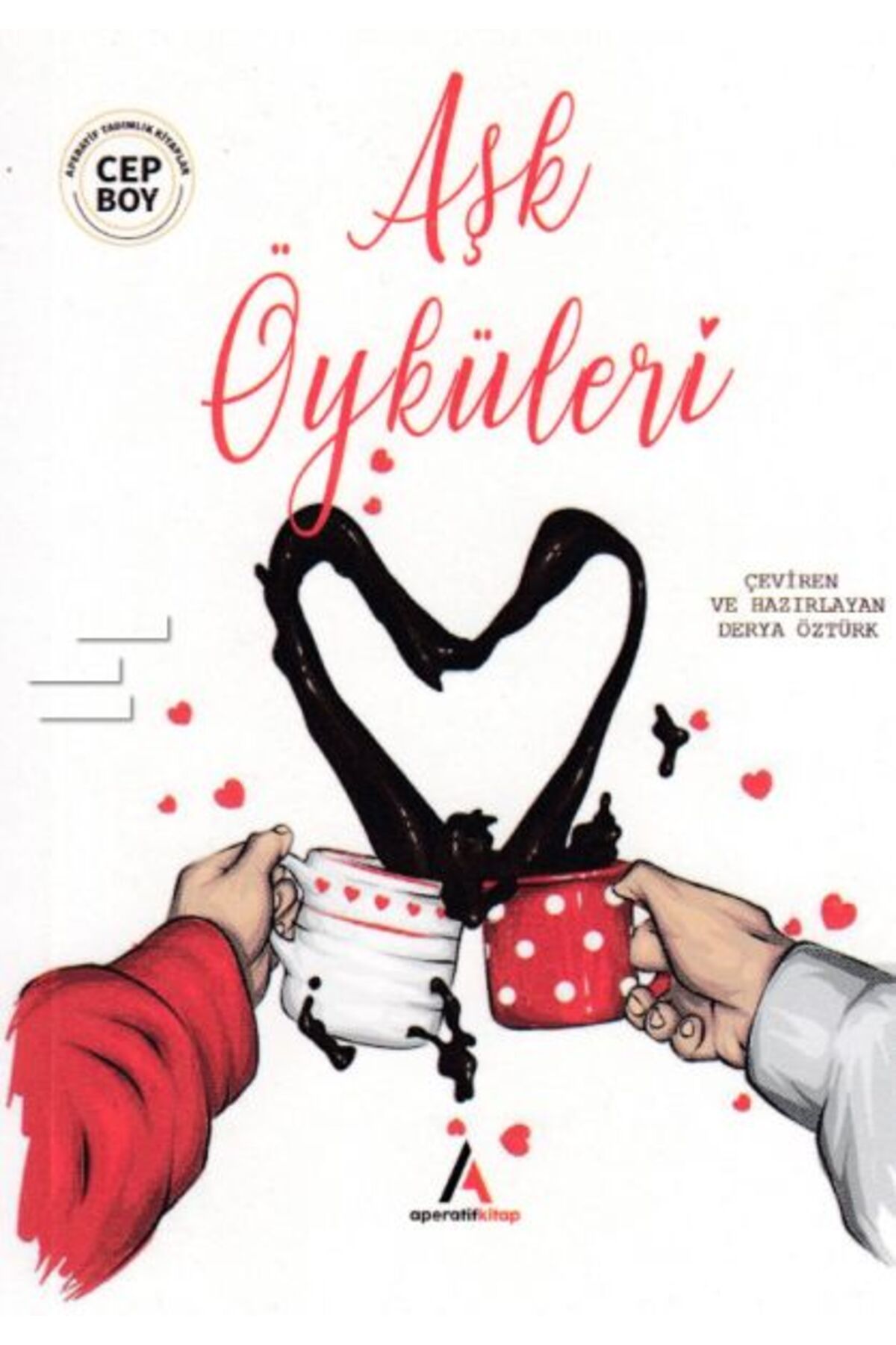 Aperatif Kitap Yayınları Aşk Öyküleri - Cep Boy