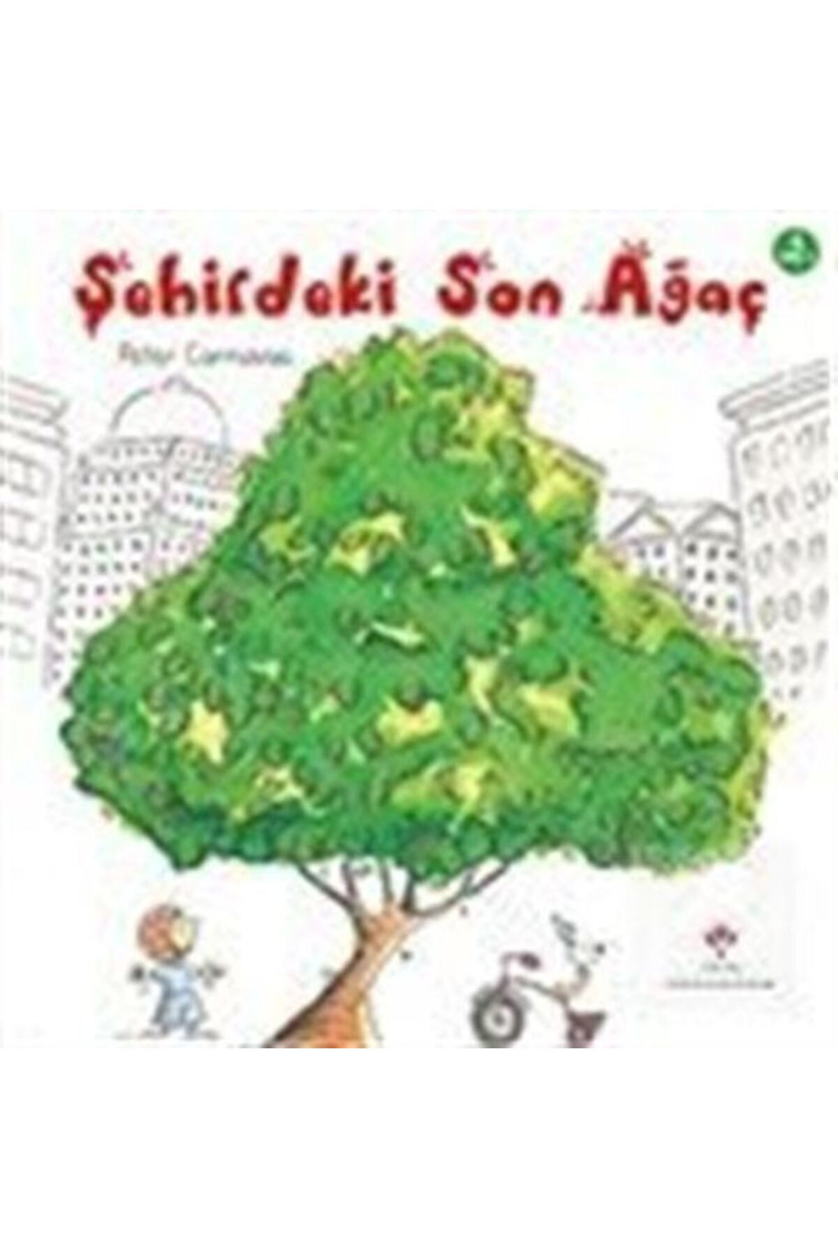 Tübitak Yayınları Şehirdeki Son Ağaç