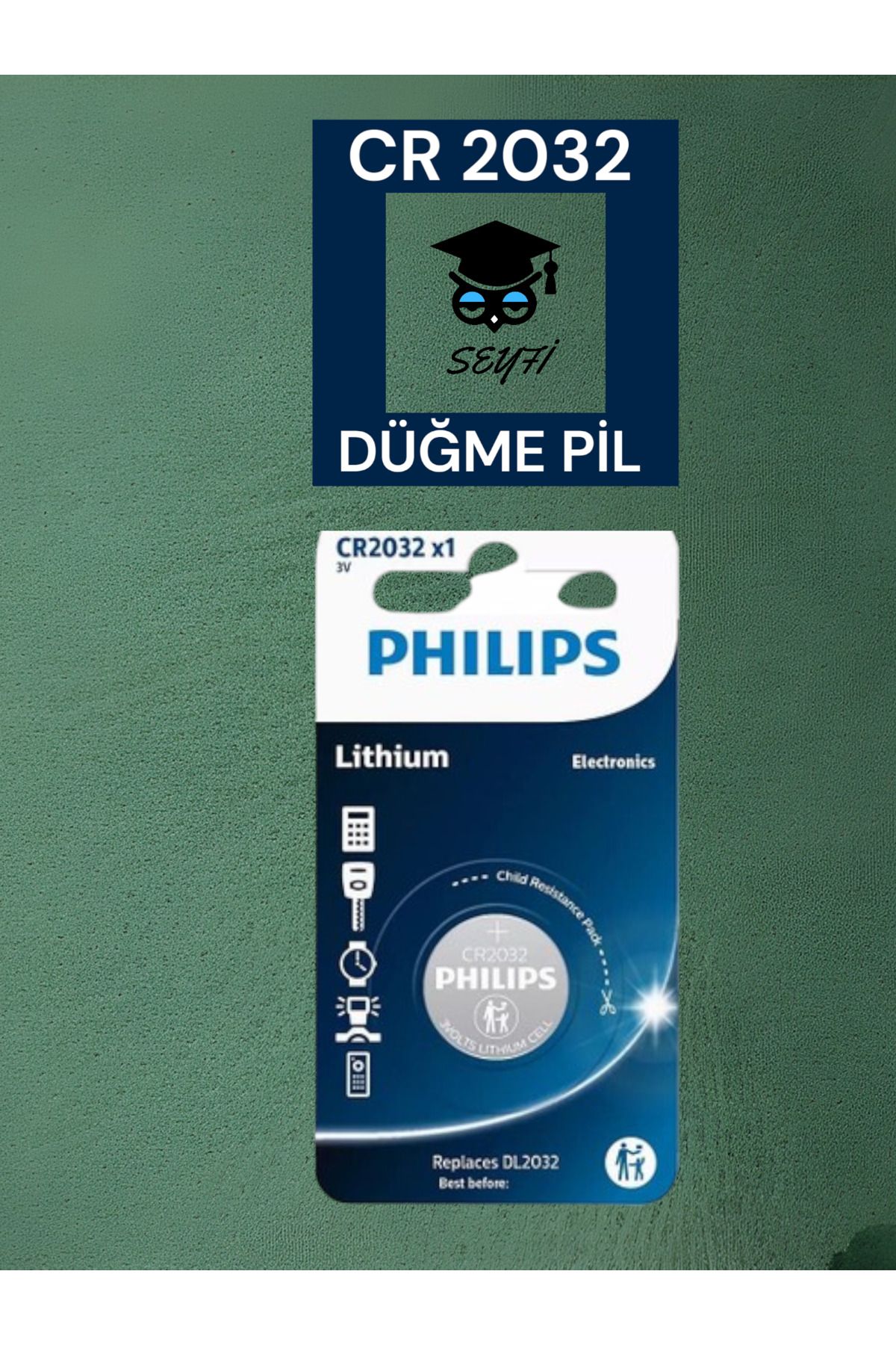 Philips PHİLİPS CR 2032 DÜĞME PİL 3W