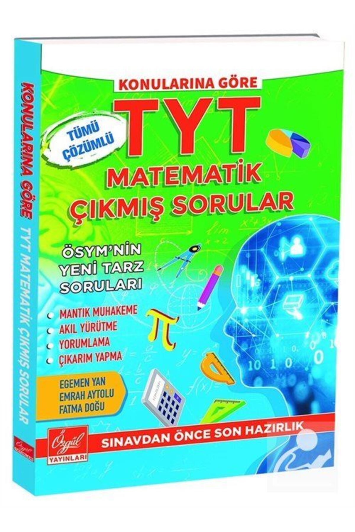 Özgül Yayınları Tyt Konularına Göre Matematik Çıkmış Sorular Ve Çözümleri