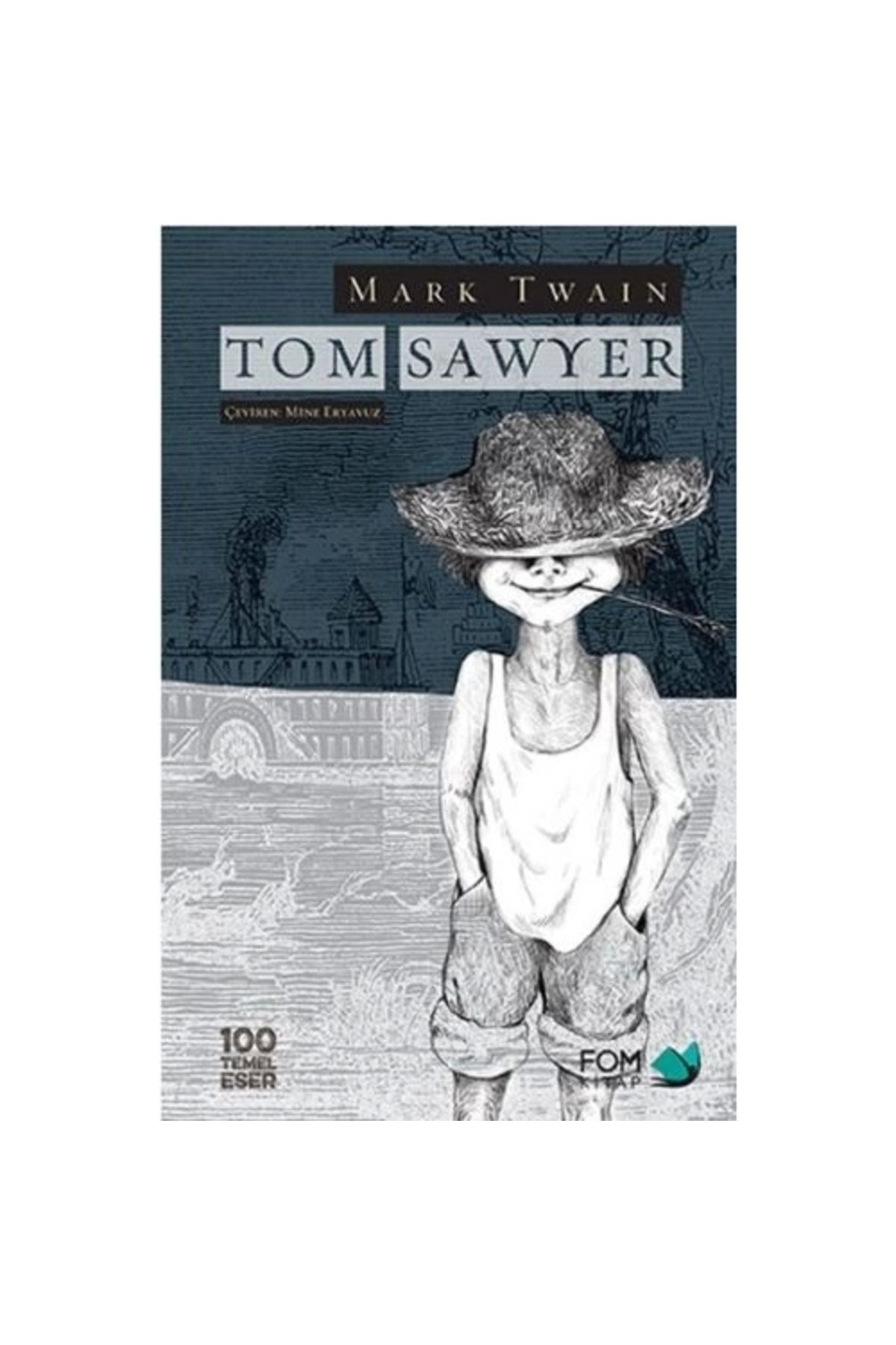 Fom Kitap Yayınları Tom Sawyer