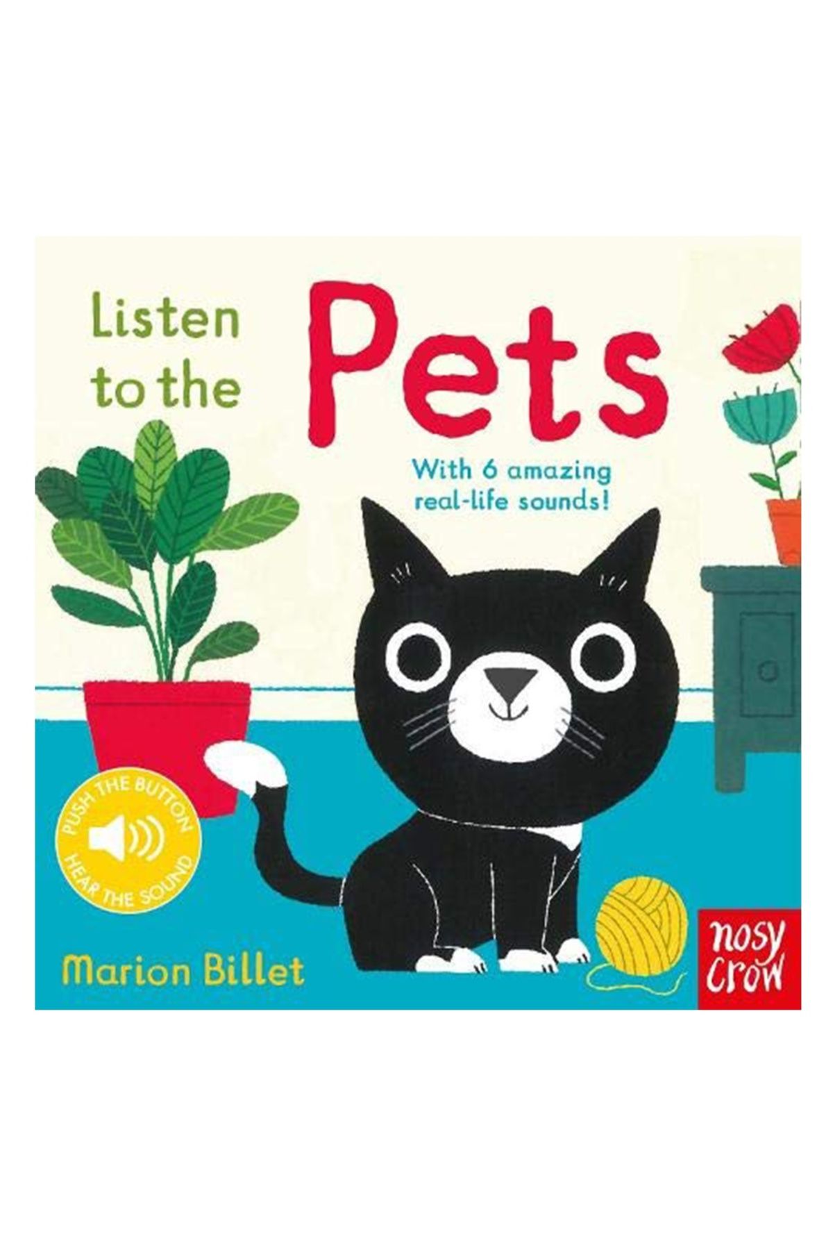 Nosy Crow Listen To The Pets