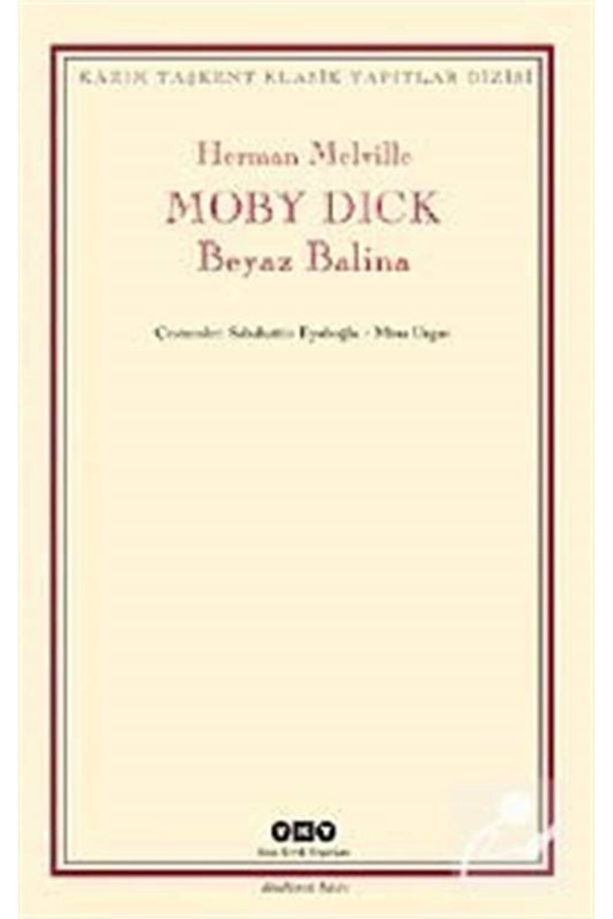 Yapı Kredi Yayınları Moby Dick Herman Melville