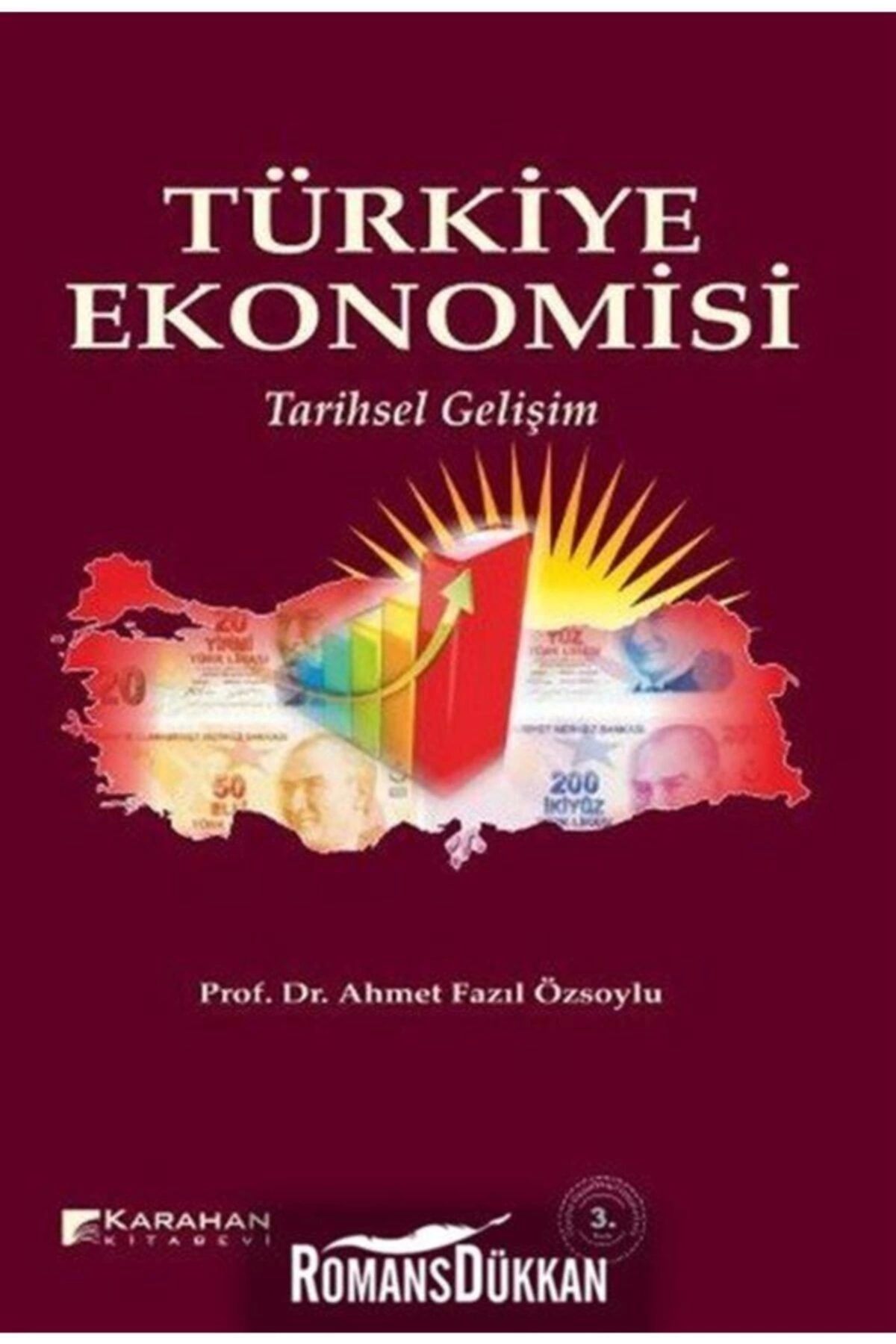 Karahan Kitabevi Türkiye Ekonomisi - Ahmet Fazıl Özsoylu