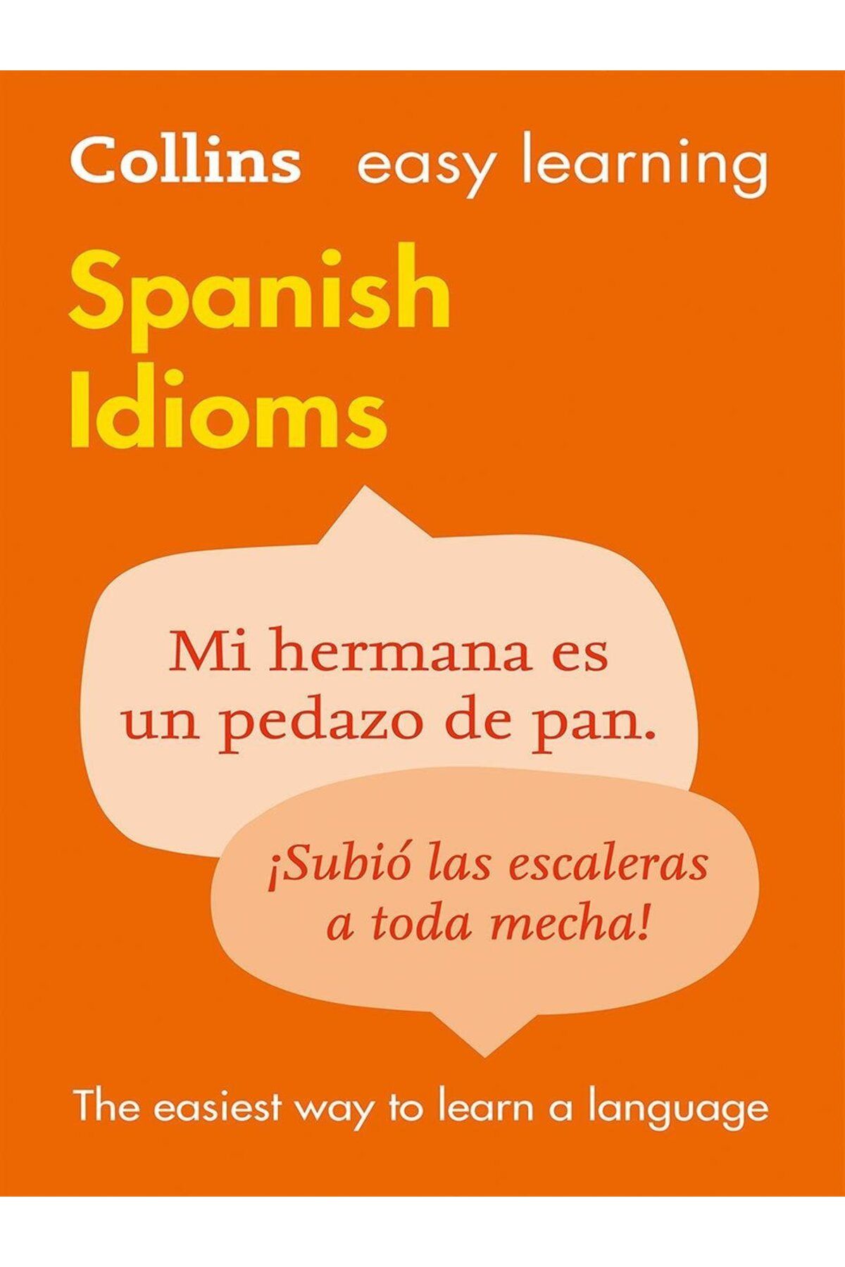 Collins Yayınları Collins Easy Learning Spanish Idioms - Kolektif