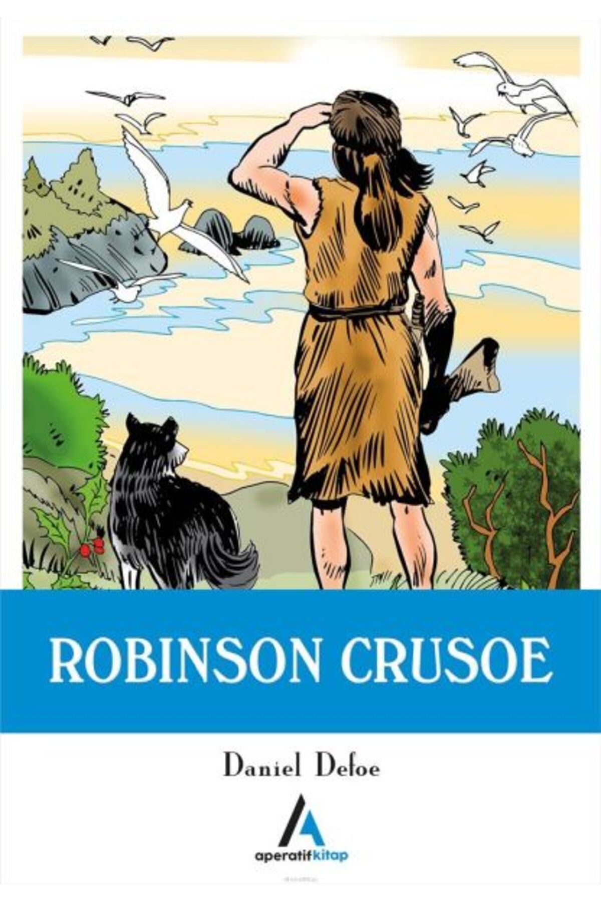Aperatif Kitap Yayınları Robınson Crusoe