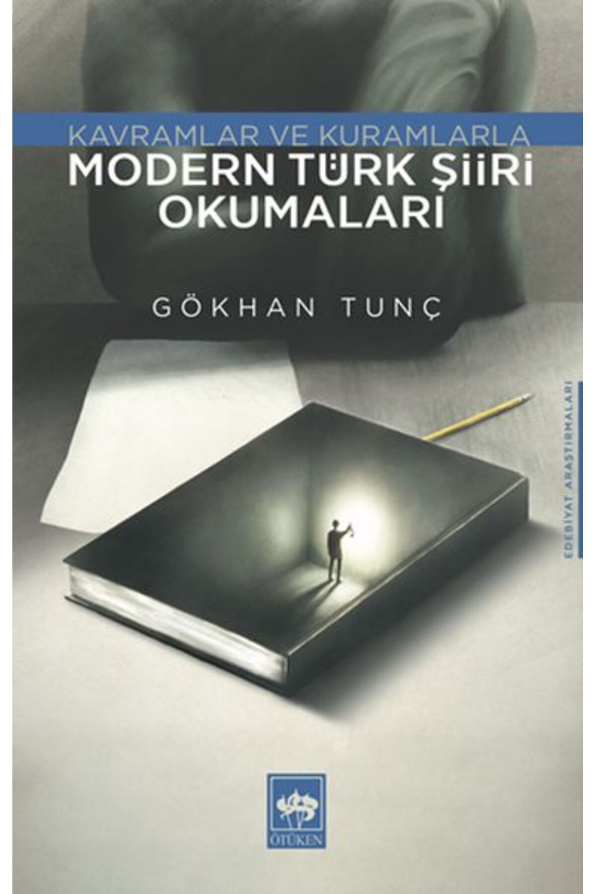Ötüken Yayınları Modern Türk Şiiri Okumaları