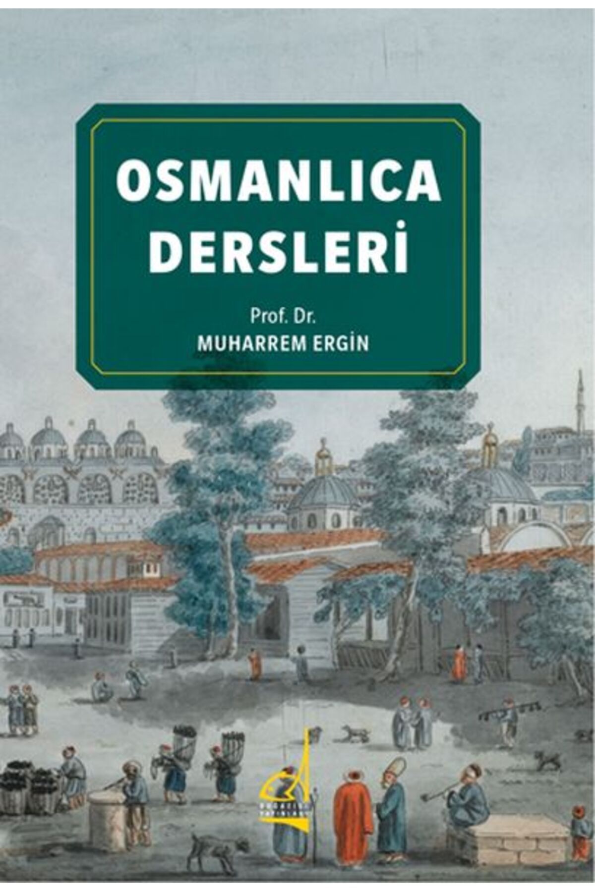 Boğaziçi Yayınları Osmanlıca Dersleri