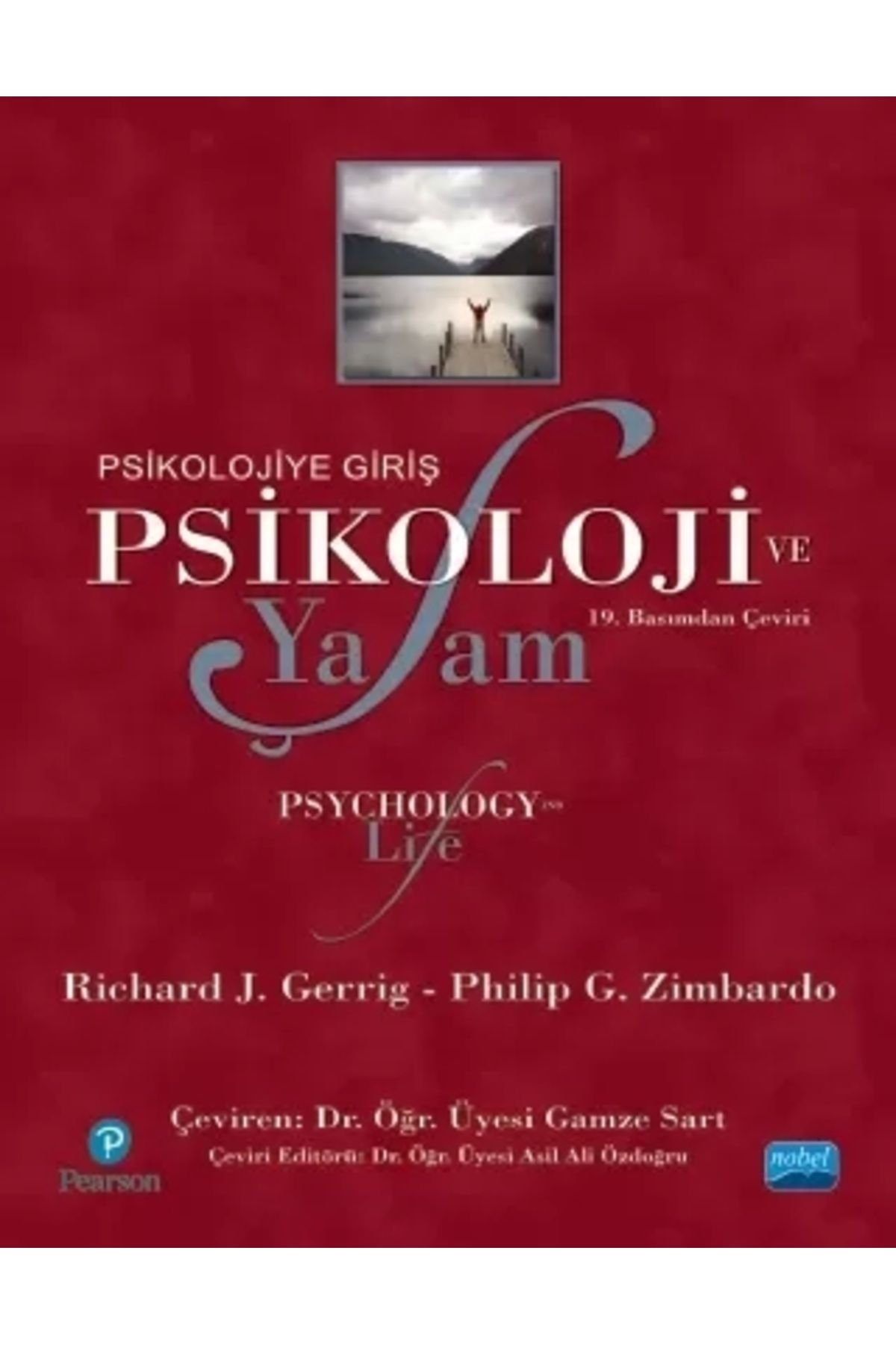 Nobel Akademik Yayıncılık Psikolojiye Giriş Psikoloji Ve Yaşam