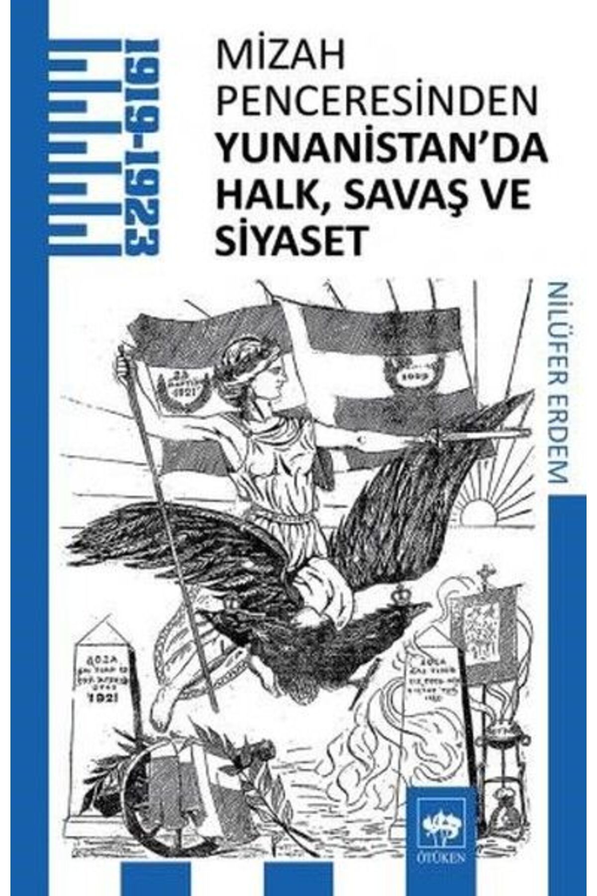 Ötüken Yayınları Mizah Penceresinden Yunanistan'da Halk, Savaş Ve Siyaset