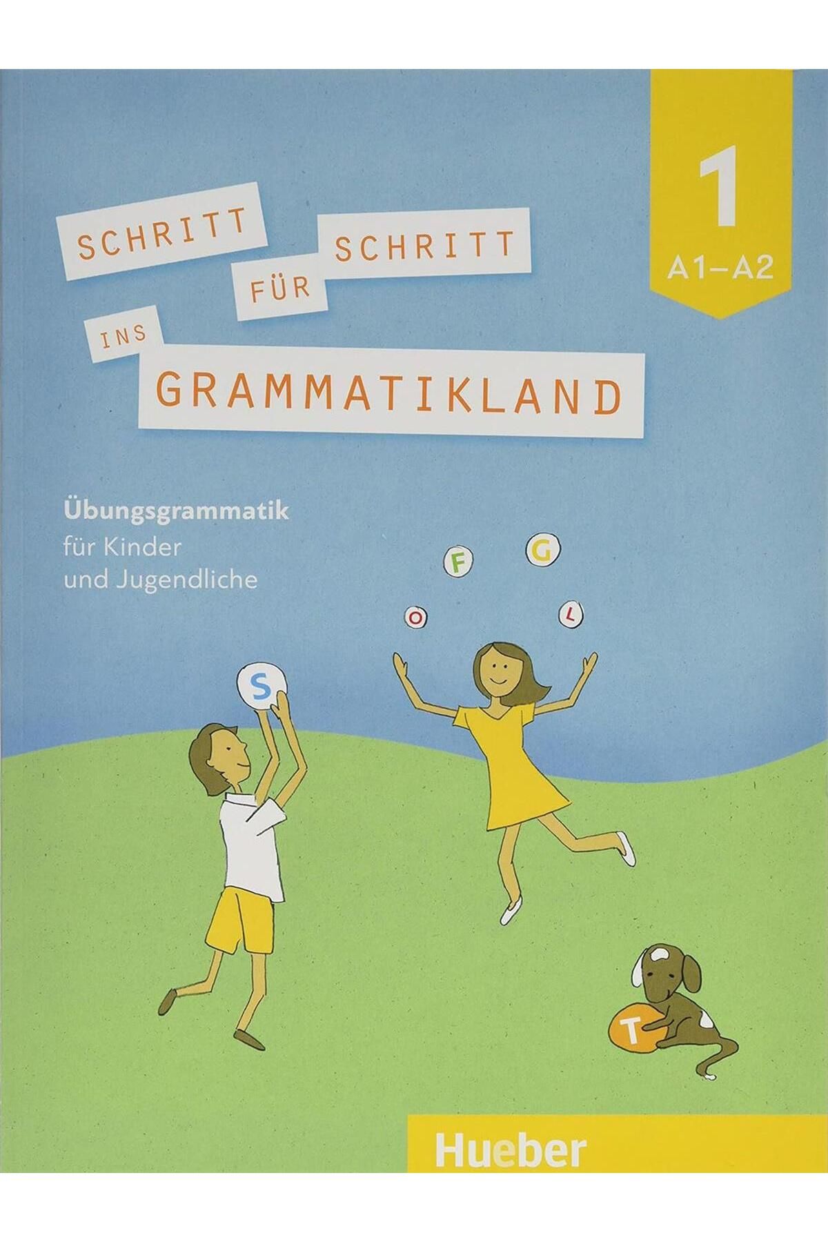 Hueber Yayınları Schritt für Schritt ins Grammatikland 1: Übungsgrammatik für Kinder und Jugendliche