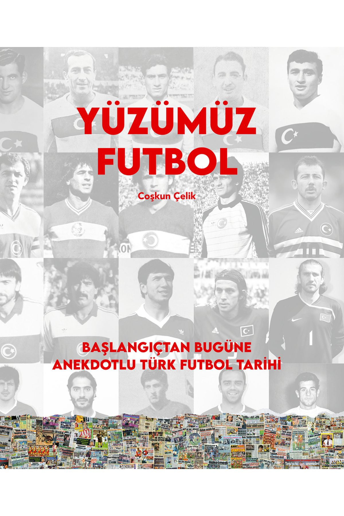 Caretta Yayıncılık Yüzümüz Futbol