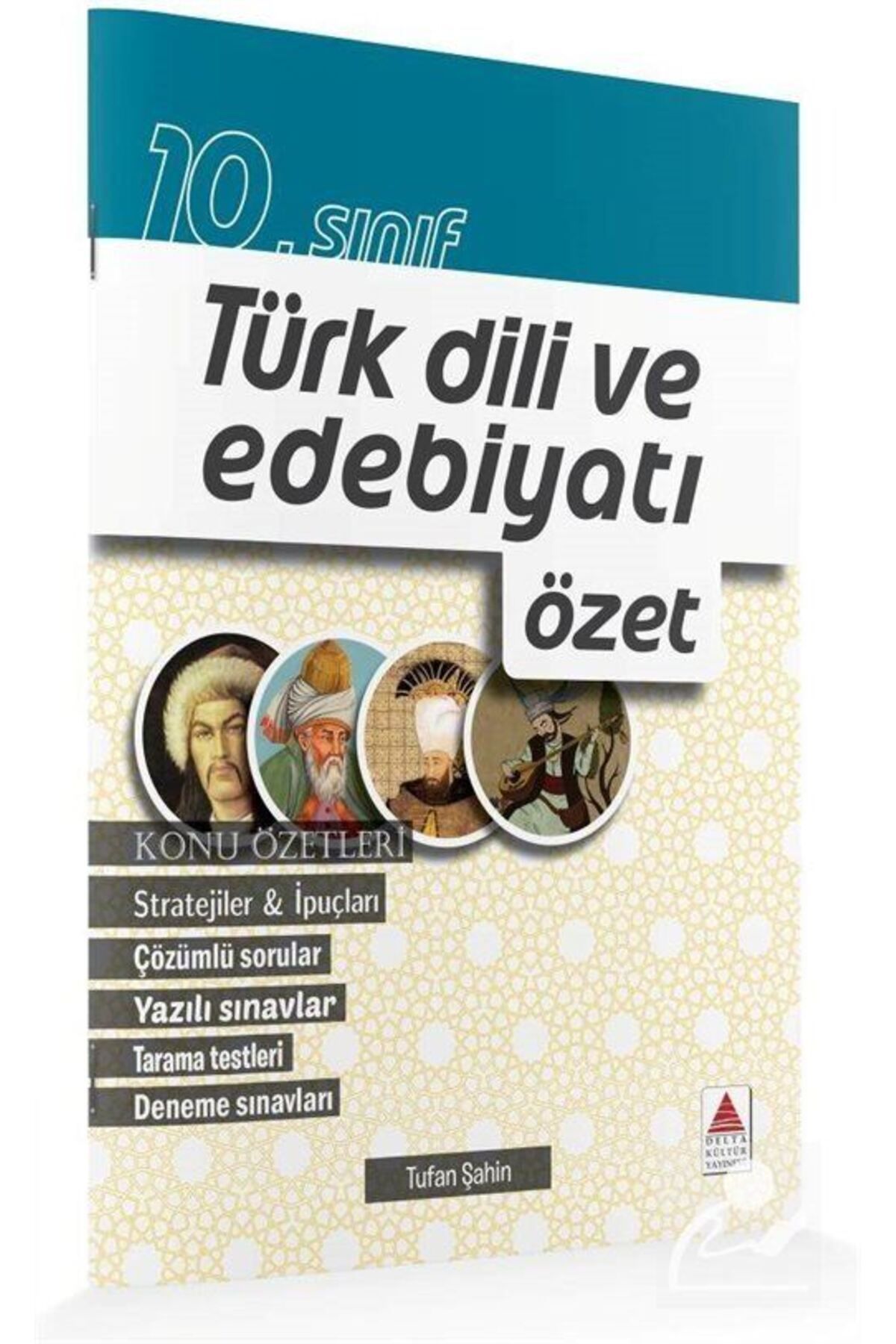 Delta Yayınları 10. Sınıf Türk Dili Ve Edebiyatı Özet