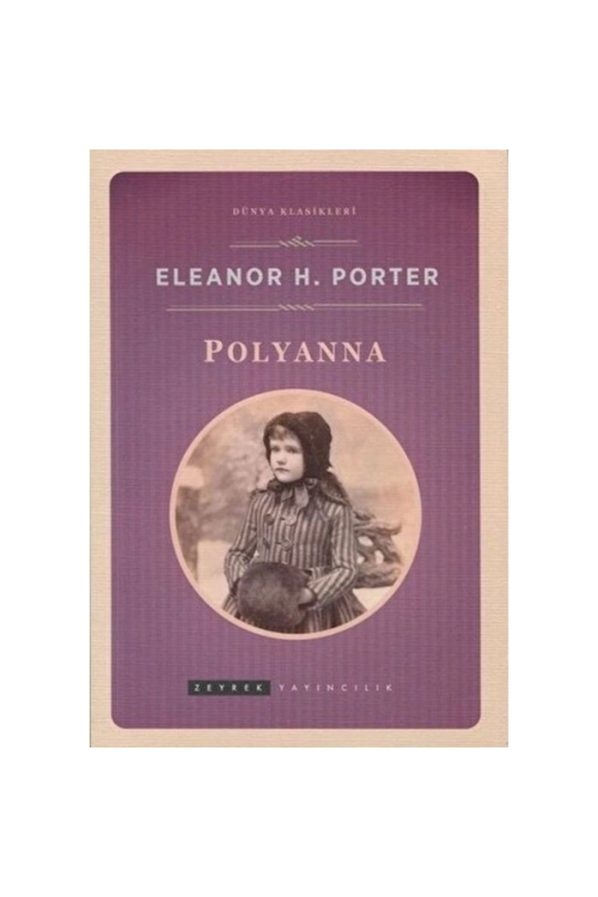 Zeyrek Yayıncılık Pollyanna