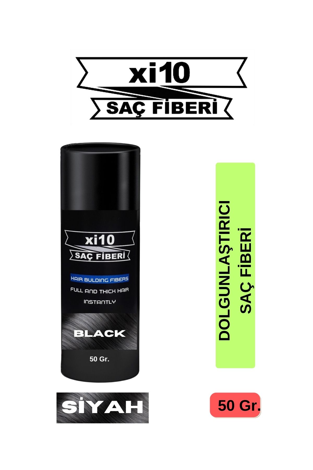 xi10 Saç Dolgunlaştırıcı Siyah Saç Tozu 50 Gr. Black Hair Fiber Topik