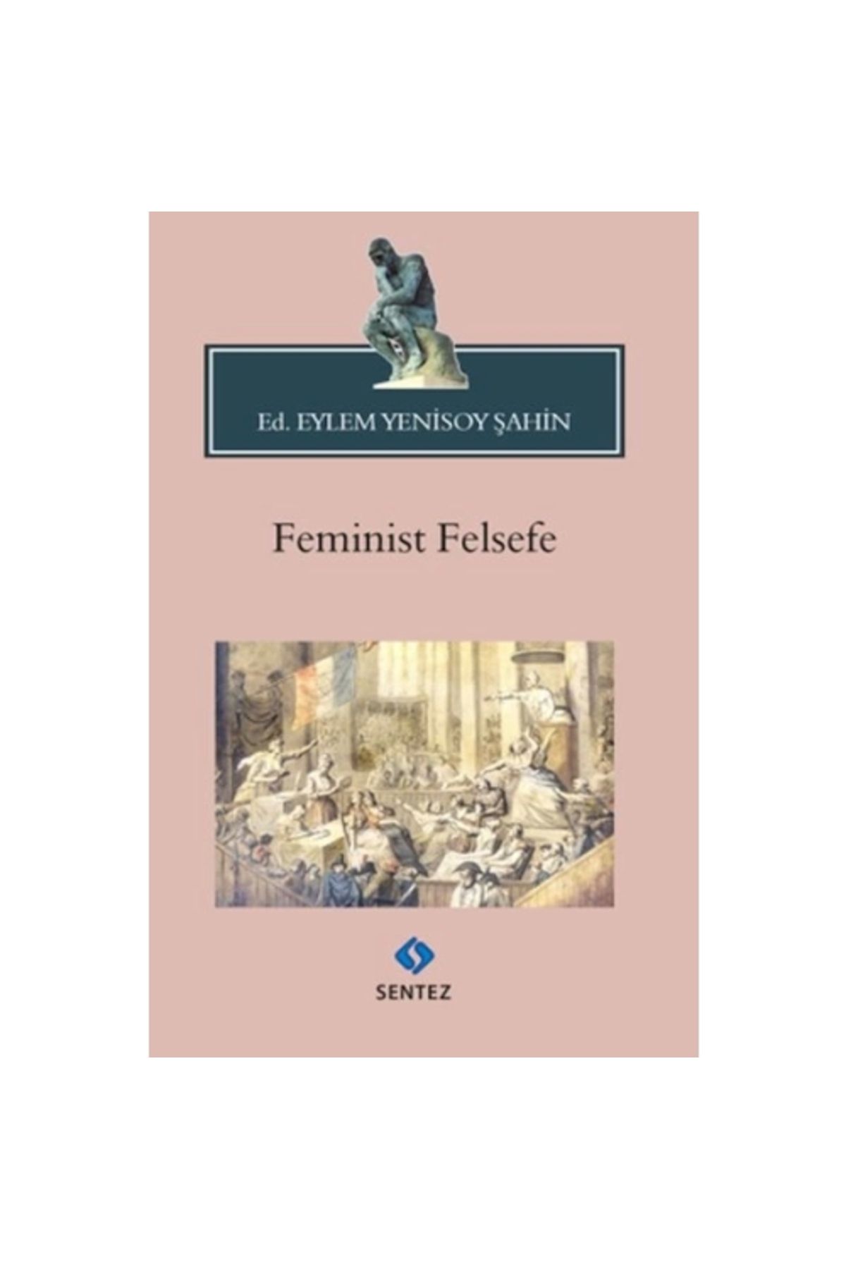 Sentez Yayınları Feminist Felsefe