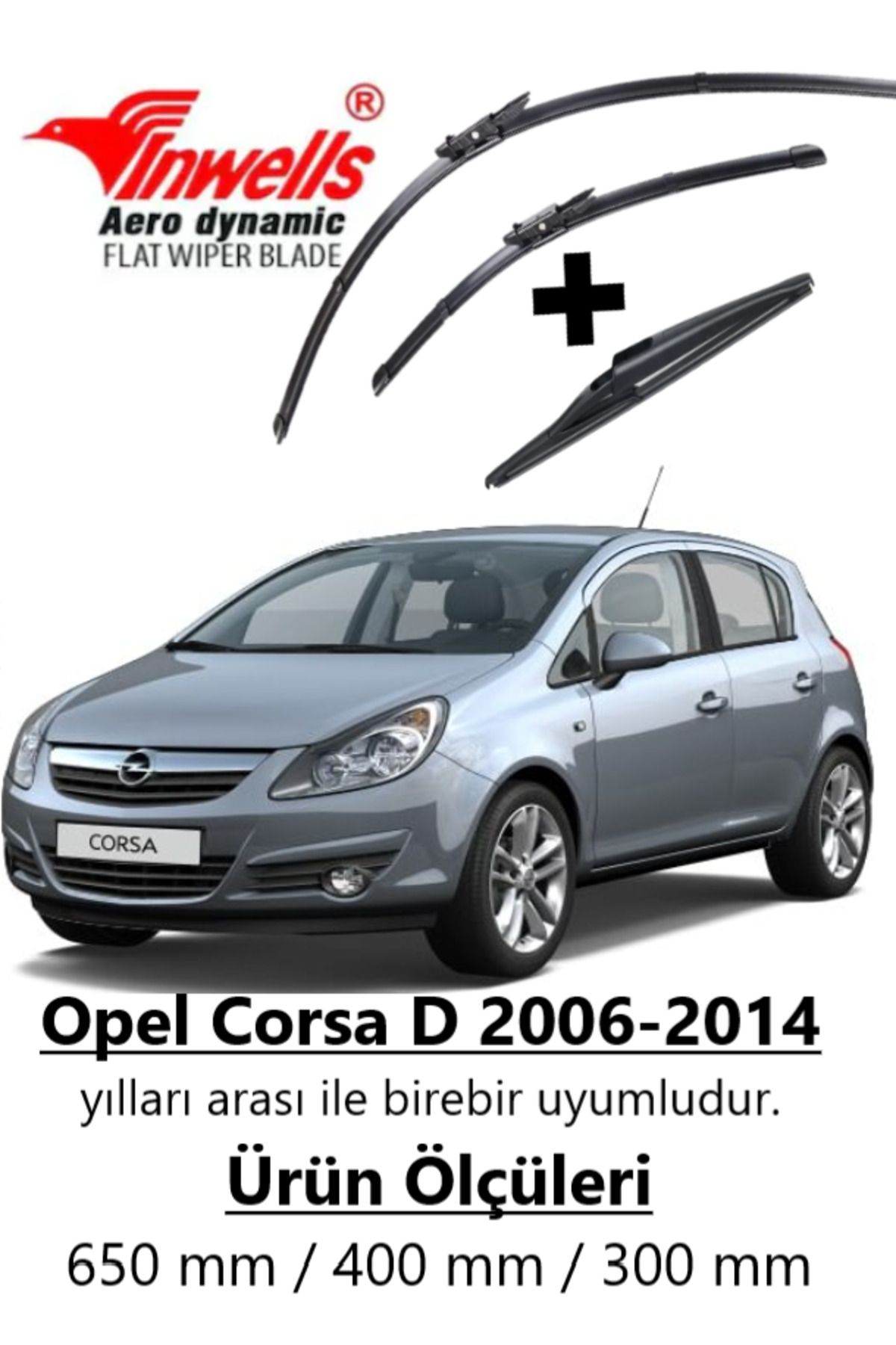 Inwells Opel Corsa D Ön Arka Silecek (2006-2014)