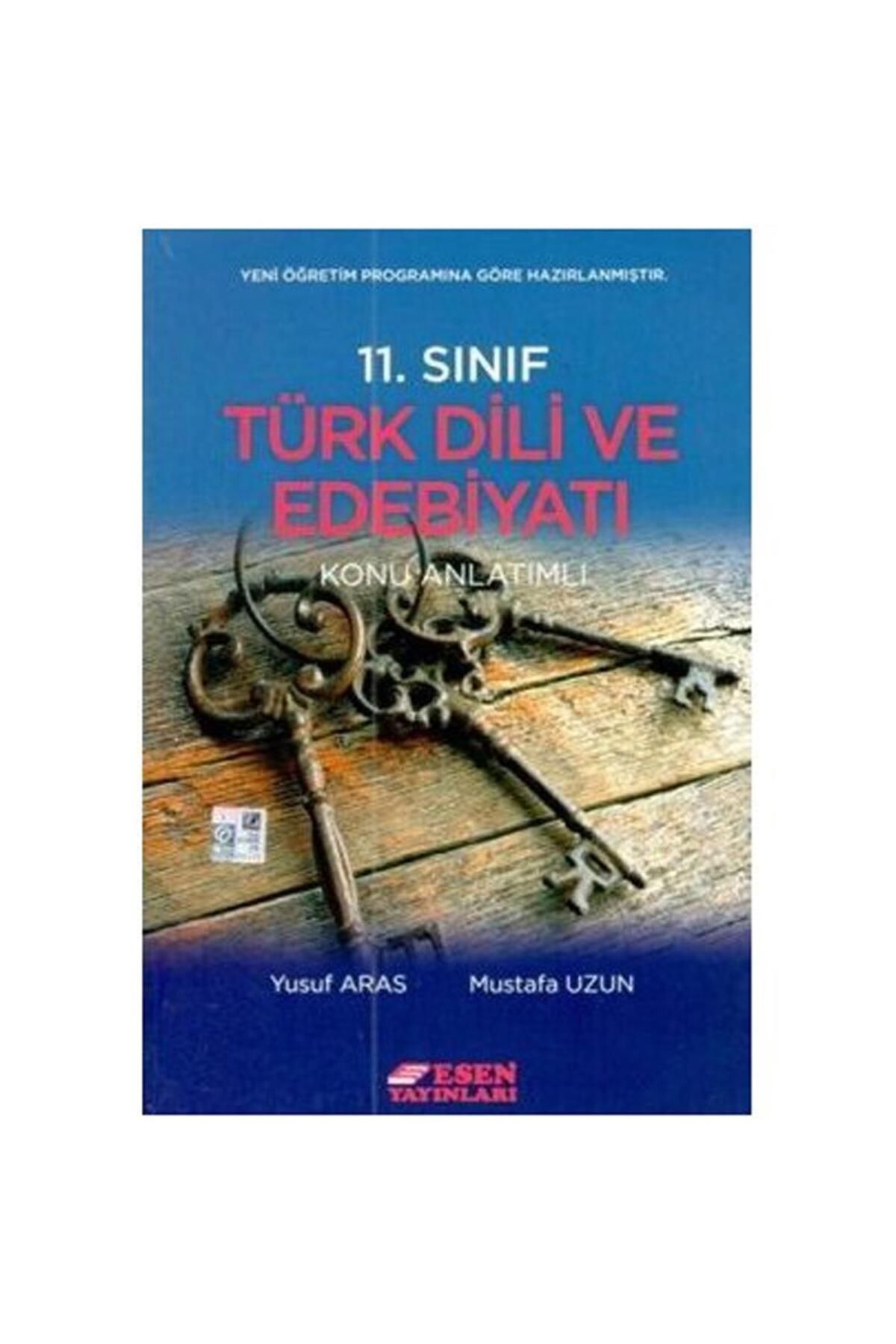 Esen Yayınları 11. Sınıf Türk Dili Ve Edebiyatı Konu Anlatımlı Klp