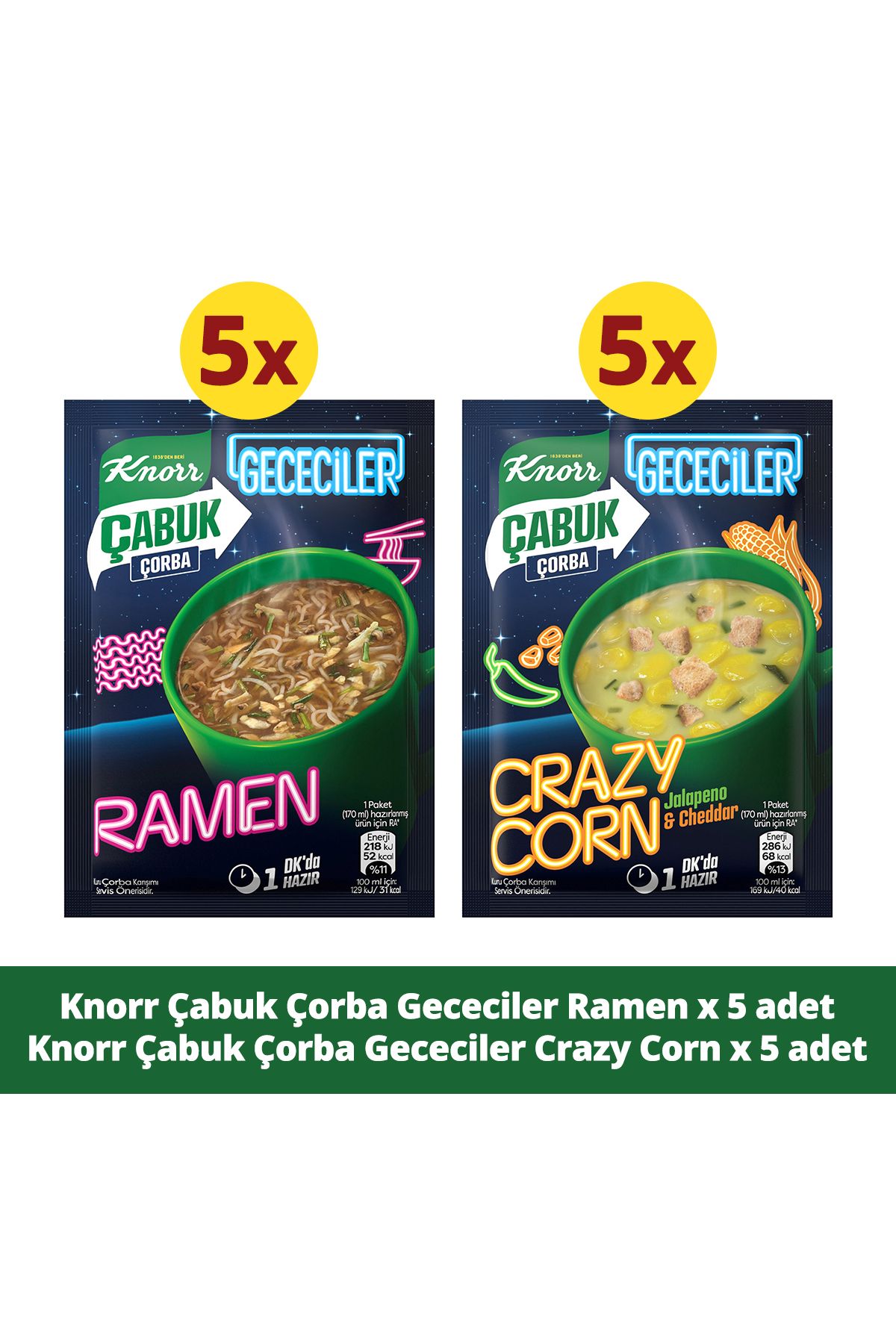 Knorr Çabuk Çorba Crazy Corn 18g X5 Adet Çabuk Çorba Ramen 17g X5 Adet