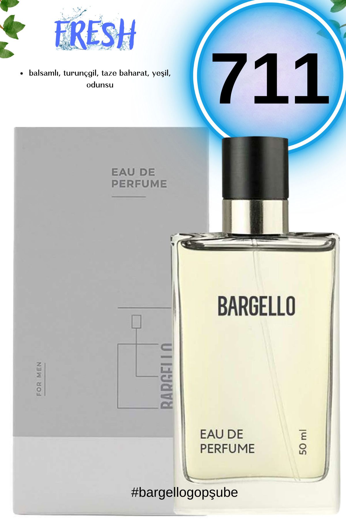 Bargello 711 Fresh Erkek Parfüm 50ml Edp