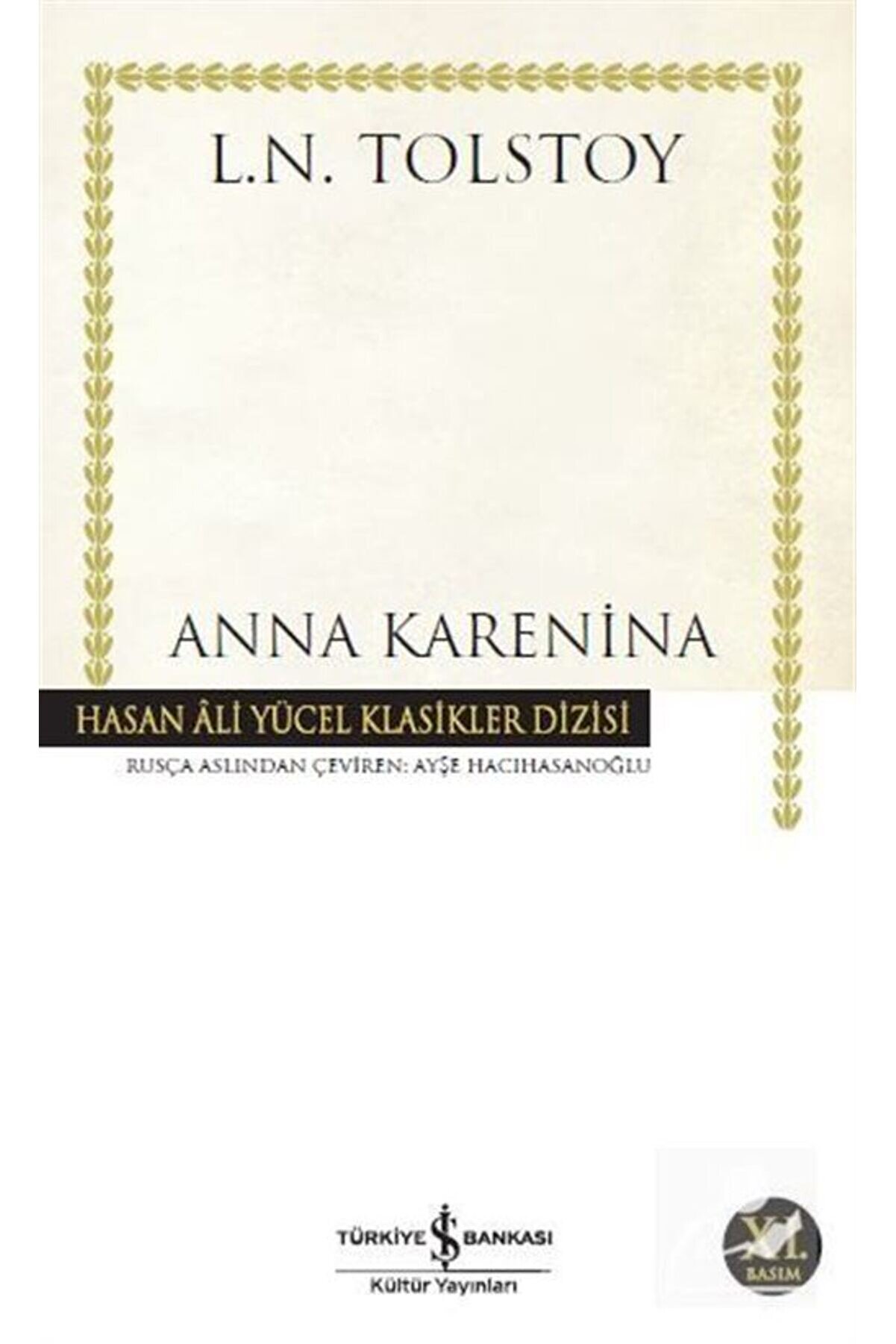İş Bankası Kültür Yayınları Anna Karanina /i?ş Bankası Ky
