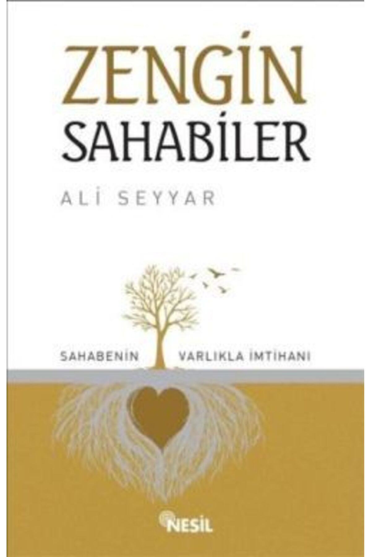 Nesil Yayınları Zengin Sahabiler kitabı - Ali Seyyar - Nesil Yayınları