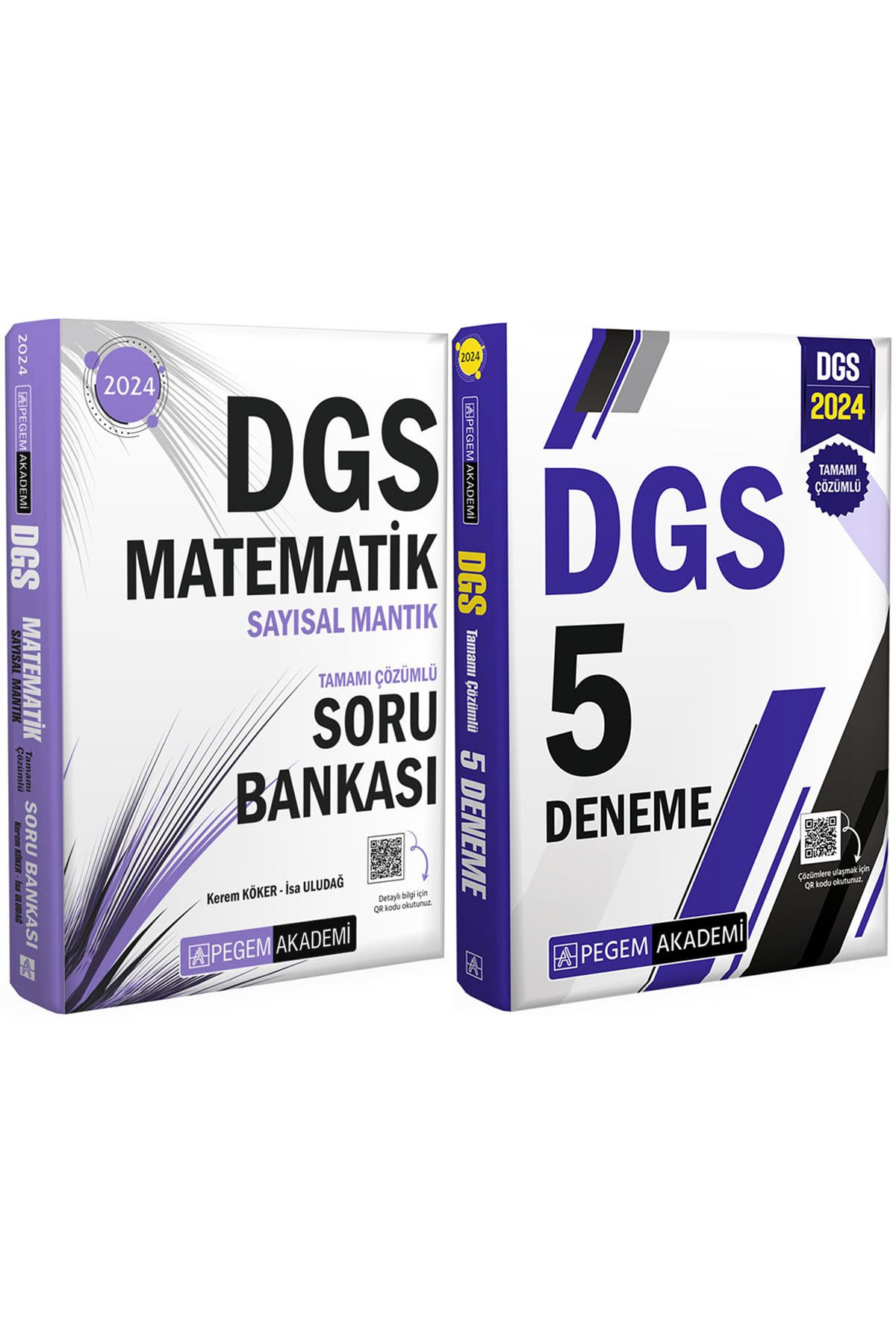 Pegem Akademi Yayıncılık DGS 2024 Tamamı Çözümlü 5 Deneme-Matematik Sayısal Mantık Tamamı Çözümlü Soru Bankası