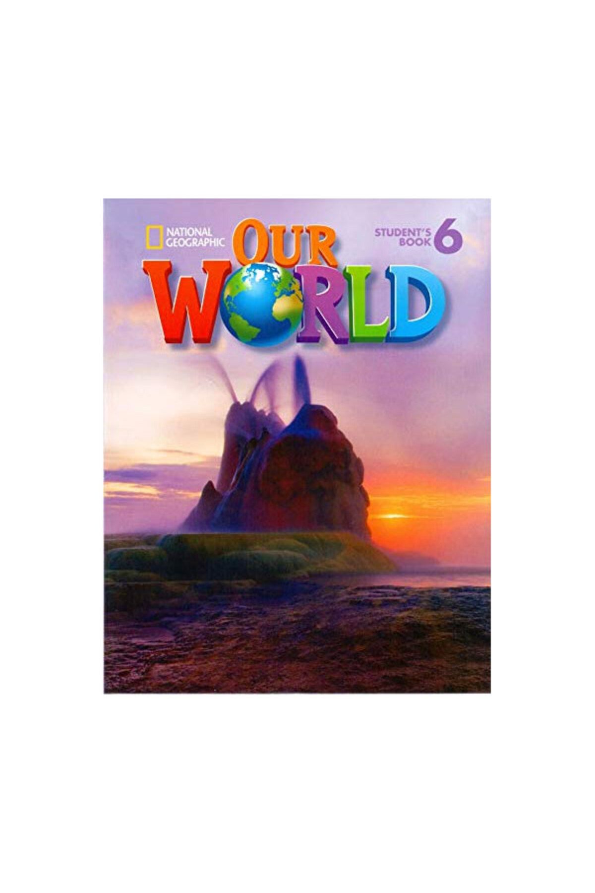 National Geographic Our World 6 First Edition Student's Book + Student's Cd-rom