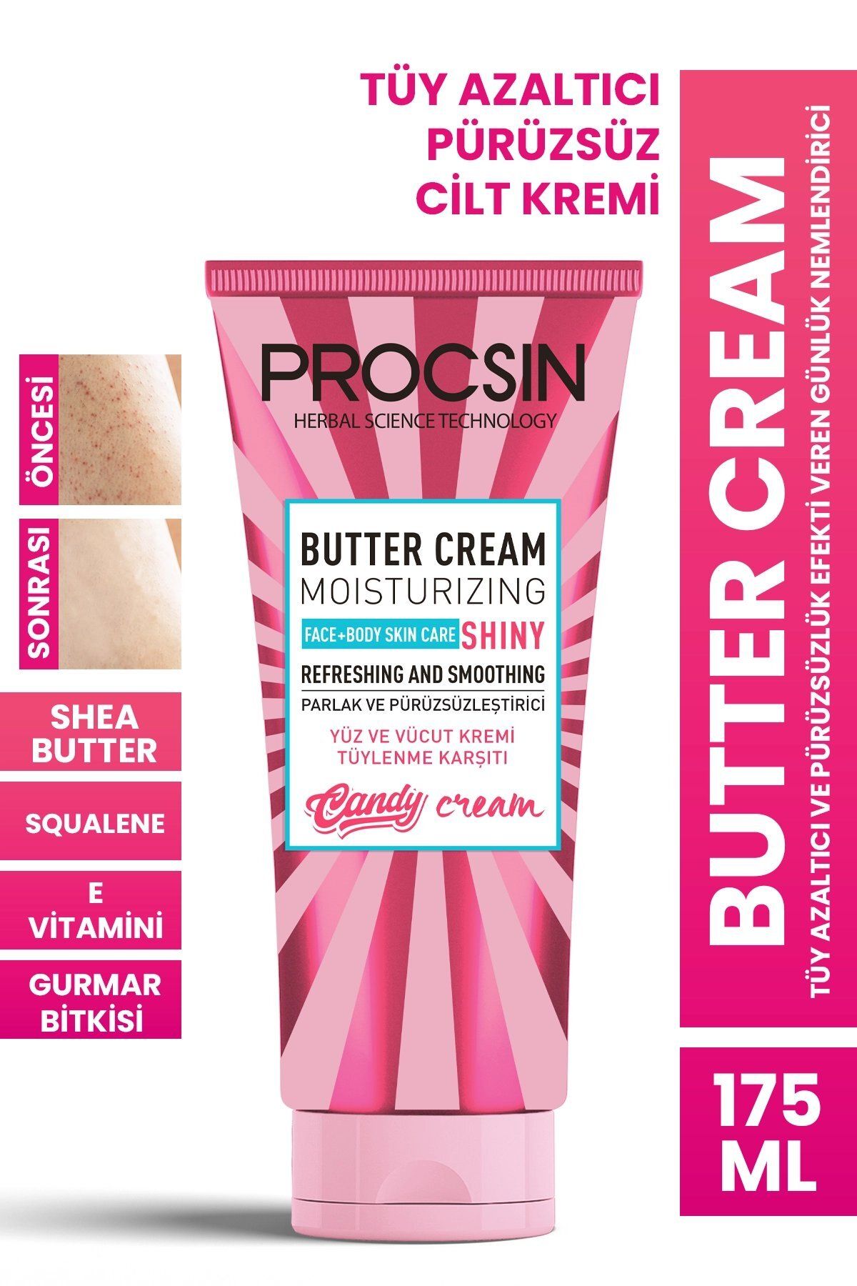 PROCSIN Butter Cream Tüy Azaltıcı Ve Pürüzsüzlük Efekti Veren Günlük Nemlendirici 175 ml