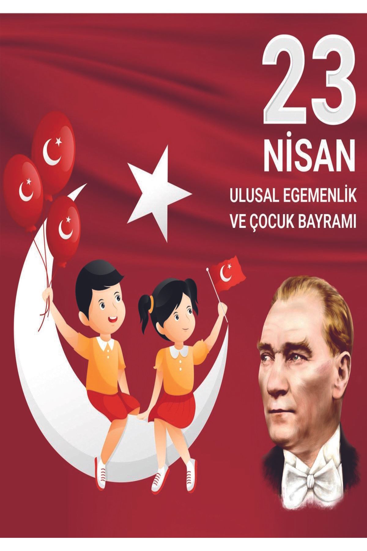 avrupakutu 23 NİSAN ULUSAL EGEMENLİK VE ÇOCUK BAYRAMI AFİŞ BRANDA VİNİL PANKART 100X200CM