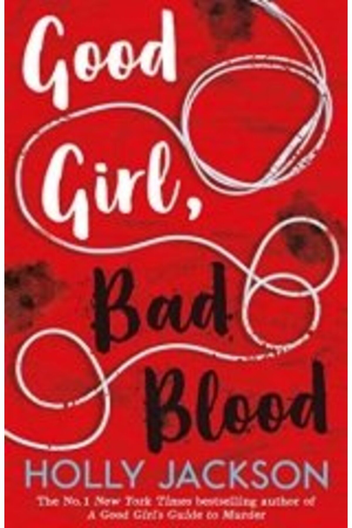 AnkaKitabevi Good Girl, Bad Blood: A Good Girl's Guide to Murder 2
