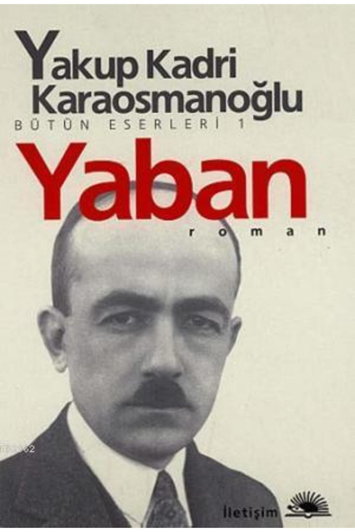 İletişim Yayınları Yaban - Y.k.karaosmanoglu