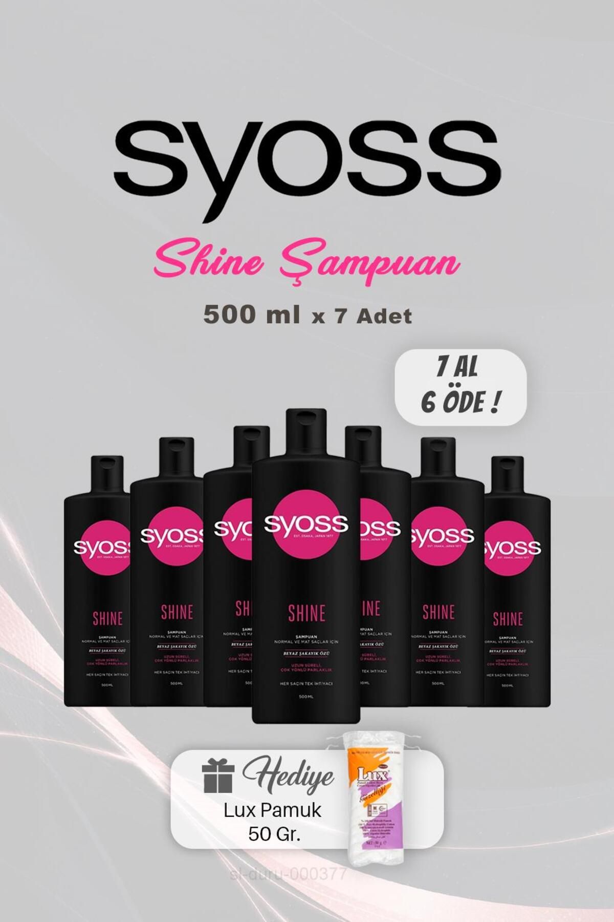 Syoss 7 AL 6 ÖDE Syoss Şampuan Shine 500 ml, Pamuk Hediyeli