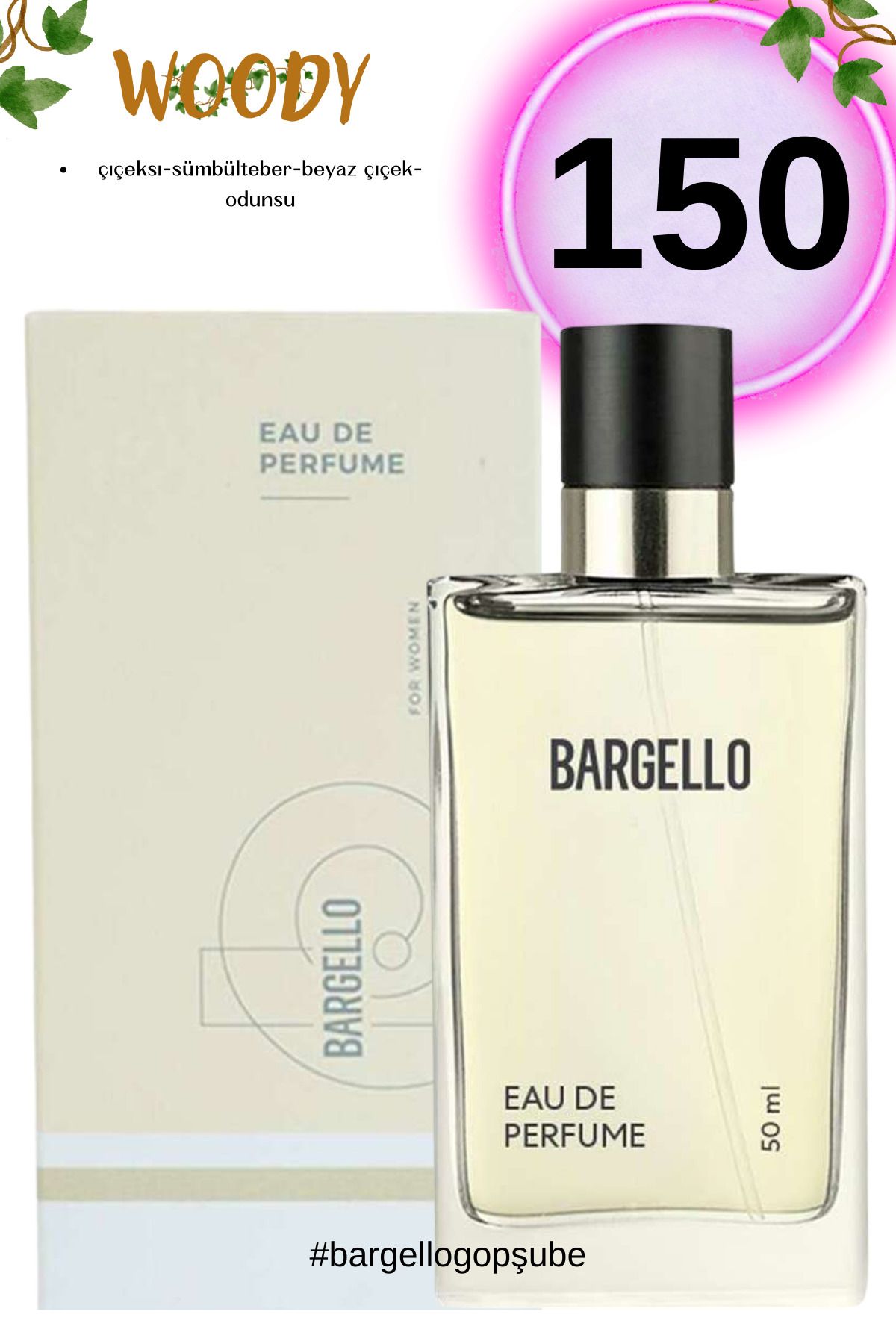 Bargello 150 Woody Kadın Parfüm 50ml Edp