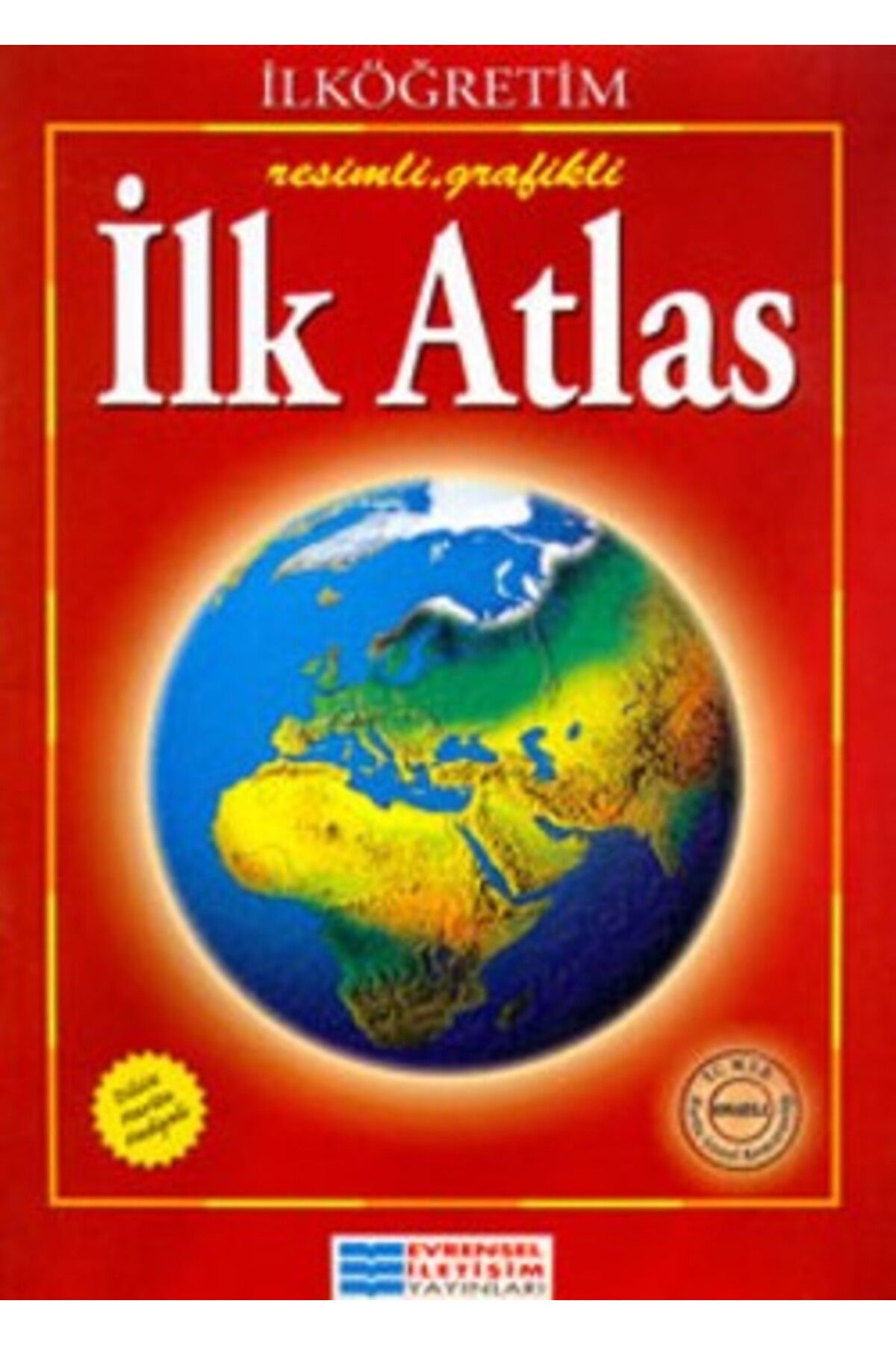 Evrensel İletişim Yayınları İlk Atlas kitabı - Evrensel Kolektif - Evrensel İletişim Yayınları