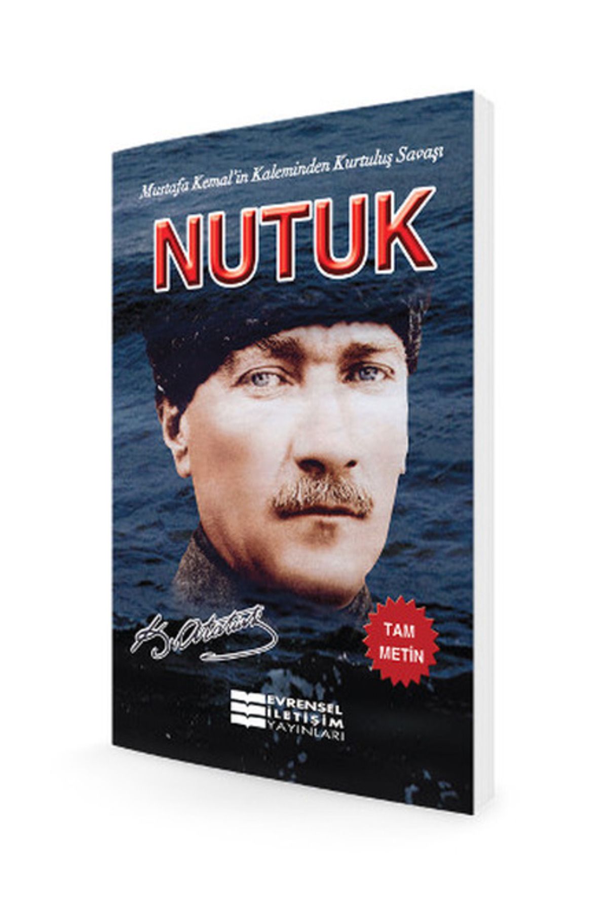 Evrensel İletişim Yayınları Nutuk kitabı - Mustafa Kemal Atatürk - Evrensel İletişim Yayınları