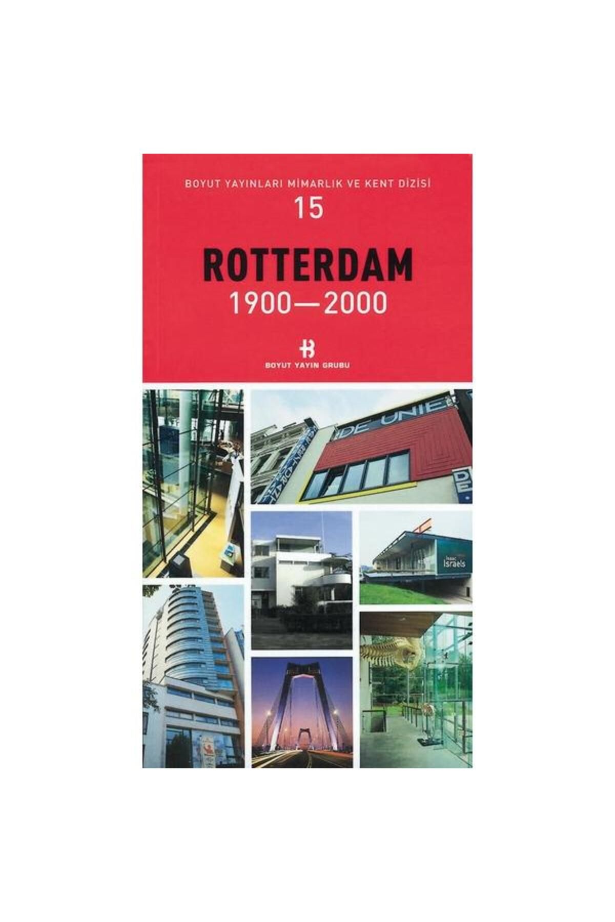 BOYUT YAYINLARI Rotterdam 1900-2000