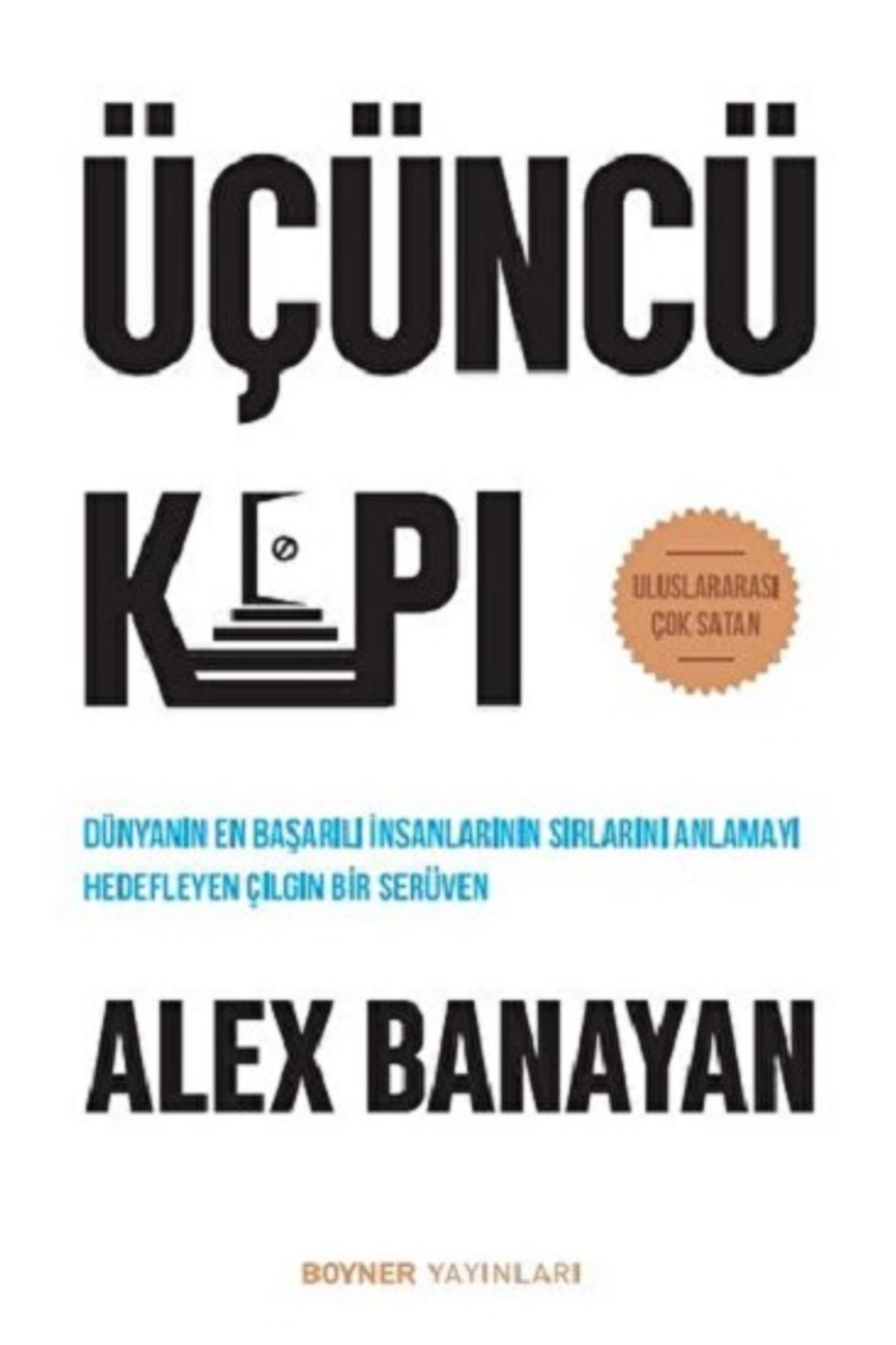 Boyner Yayınları Üçüncü Kapı kitabı - Alex Banayan - Boyner Yayınları