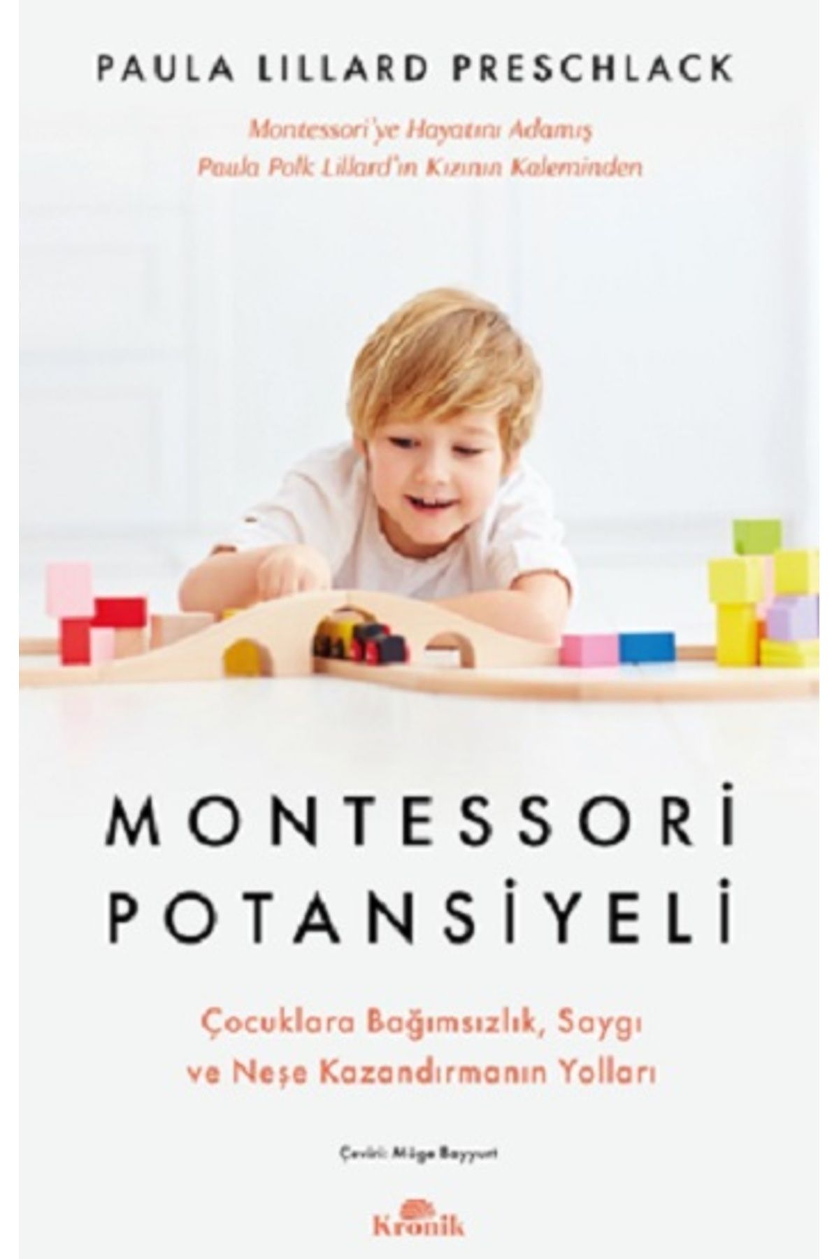 Kronik Kitap Montessori Potansiyeli kitabı - Paula Lillard Preschlack - Kronik Kitap