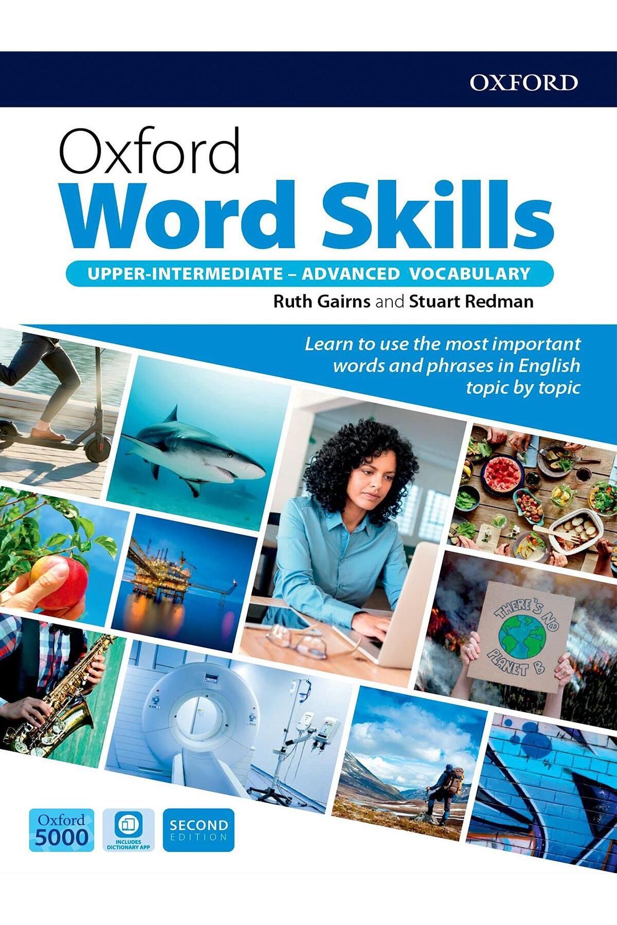 OXFORD UNIVERSITY PRESS Oxford Word Skills Upper-Intermediate and Advanced Vocabulary