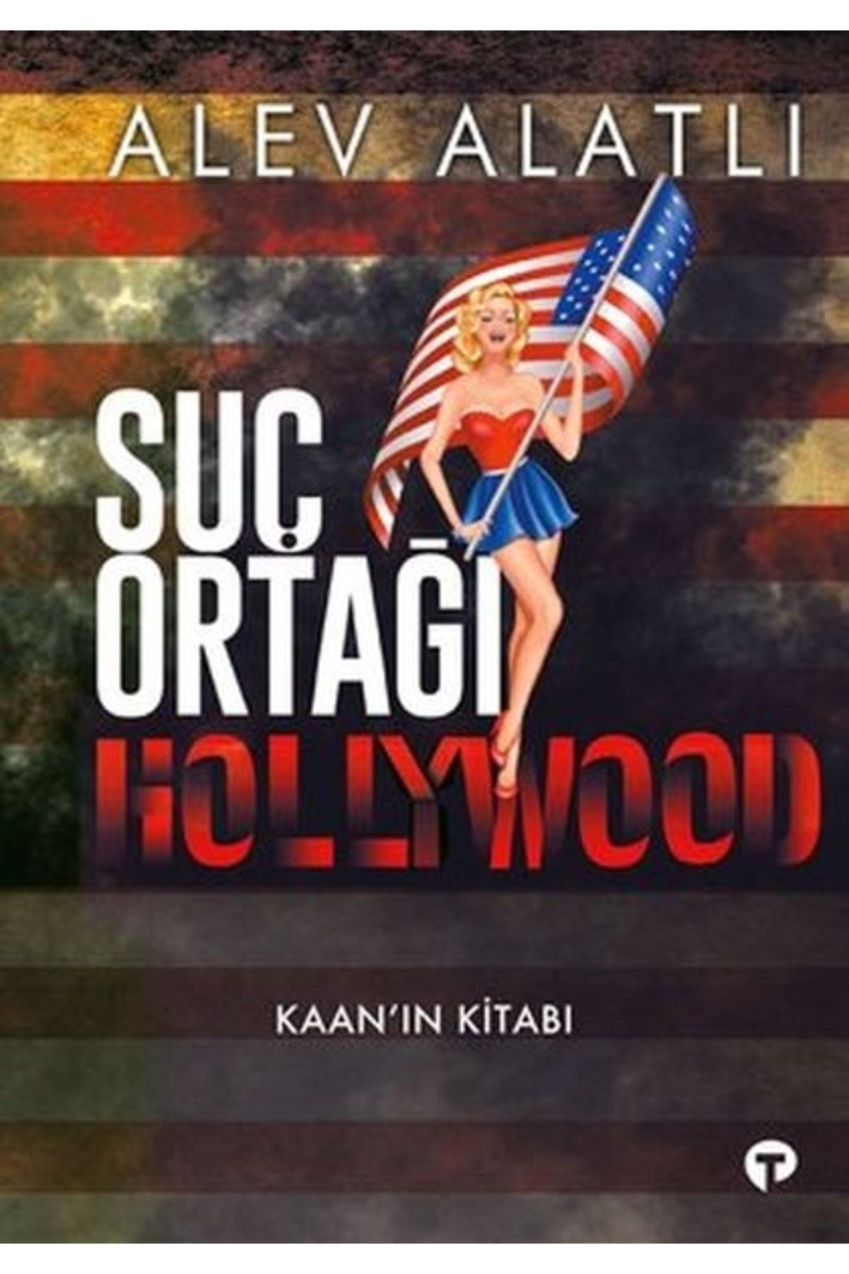 Turkuvaz Kitap Suç Ortağı Hollywood