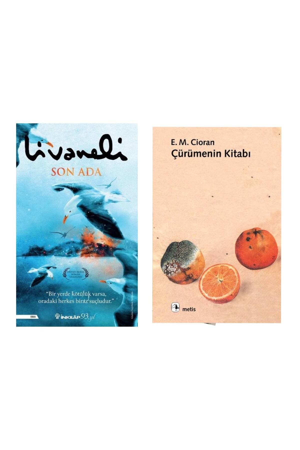 İnkilap Yayınevi Son Ada Zülfü Livaneli - Çürümenin Kitabı Emil Michel Cioran