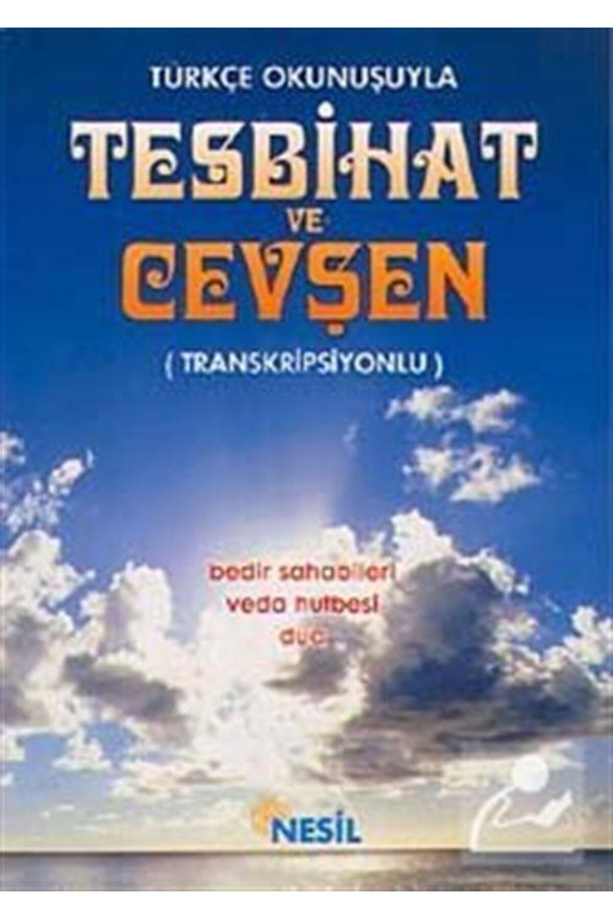 Nesil Yayınları Türkçe Okunuşuyla Tesbihat Ve Cevşen & Cep Boy