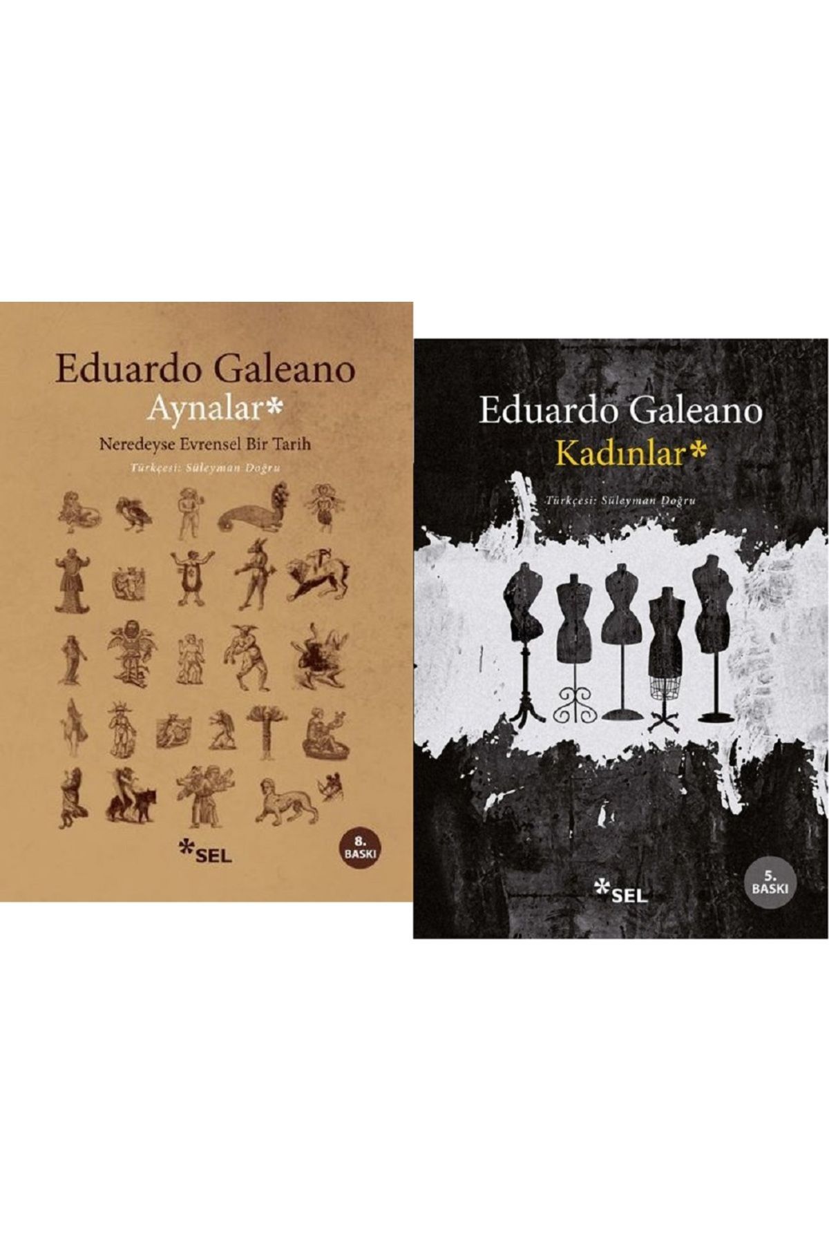 Sel Yayıncılık Aynalar + Kadınlar / Eduardo Galeano 2 Kitap Set