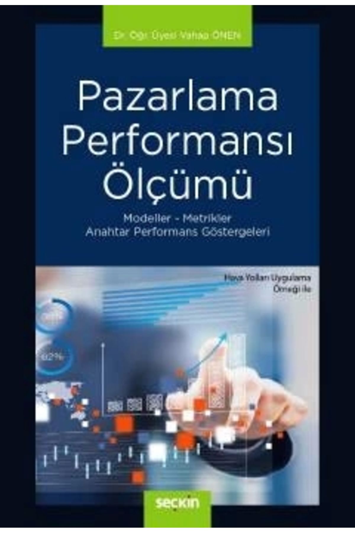 Seçkin Yayıncılık Pazarlama Performansı Ölçümü