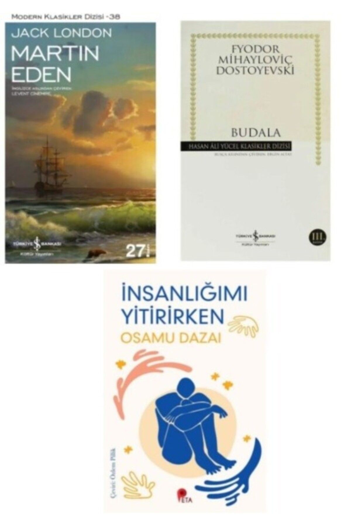 Türkiye İş Bankası Kültür Yayınları Martın Eden - Budala - İnsanlığımı Yitirirken HEDİYE