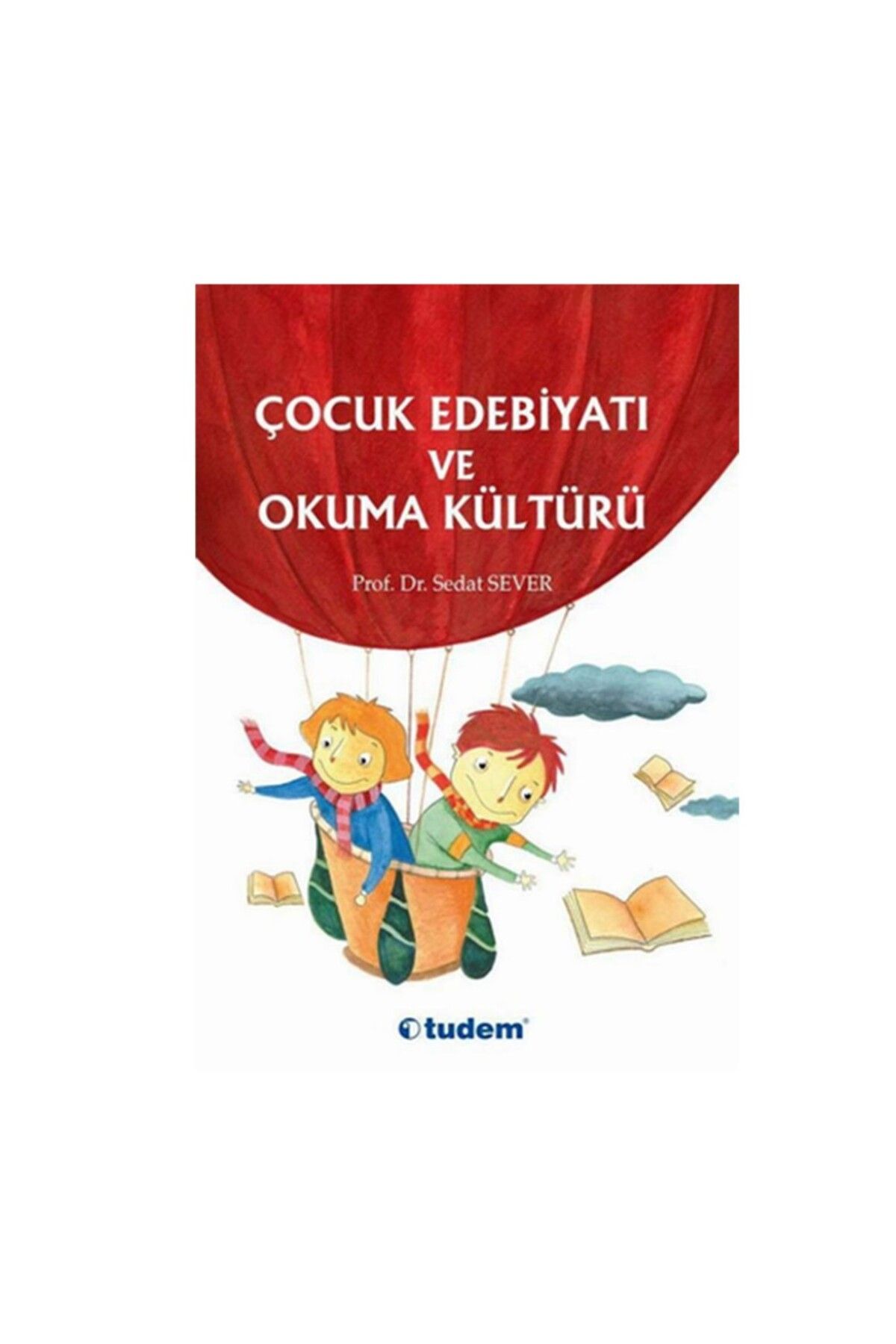 Tudem Yayınları Çocukedebiyatı Ve Okuma Kültürü