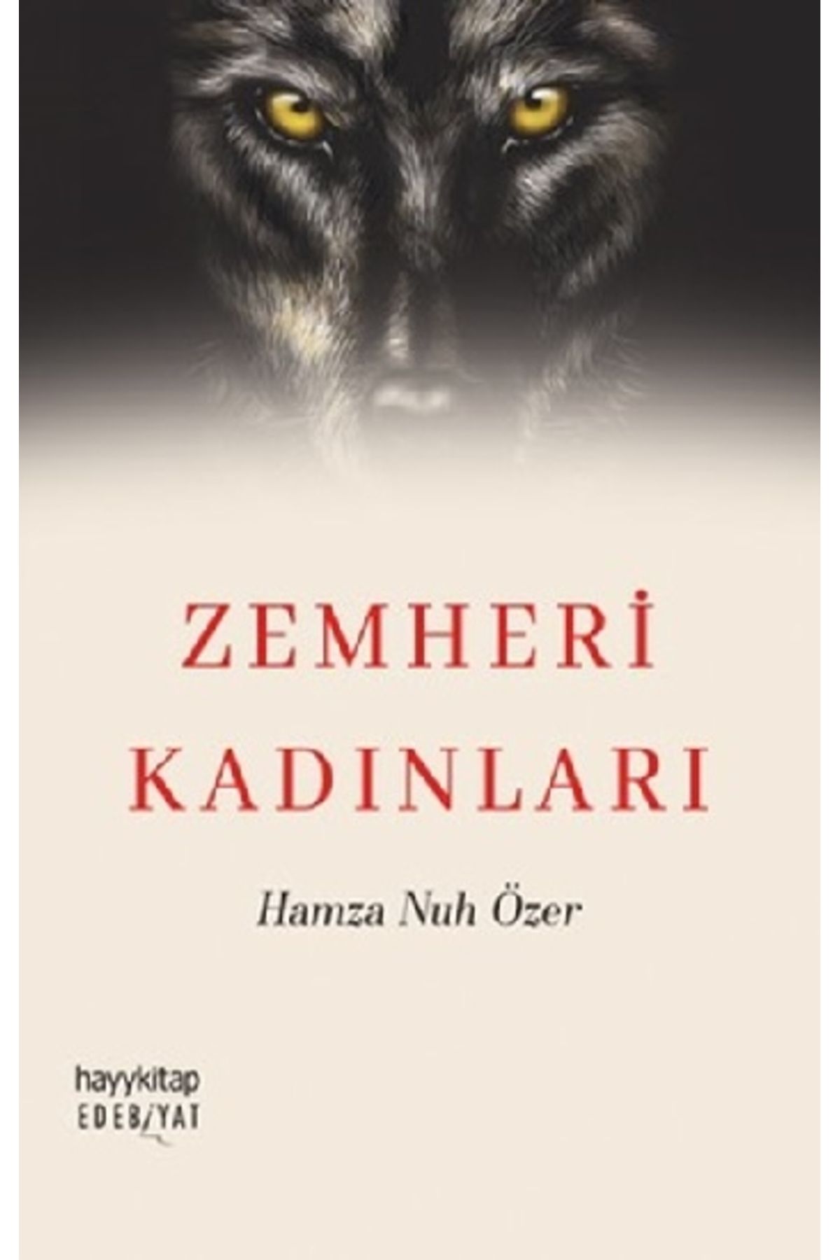Hayykitap Zemheri Kadınları / Hamza Nuh Özer /
