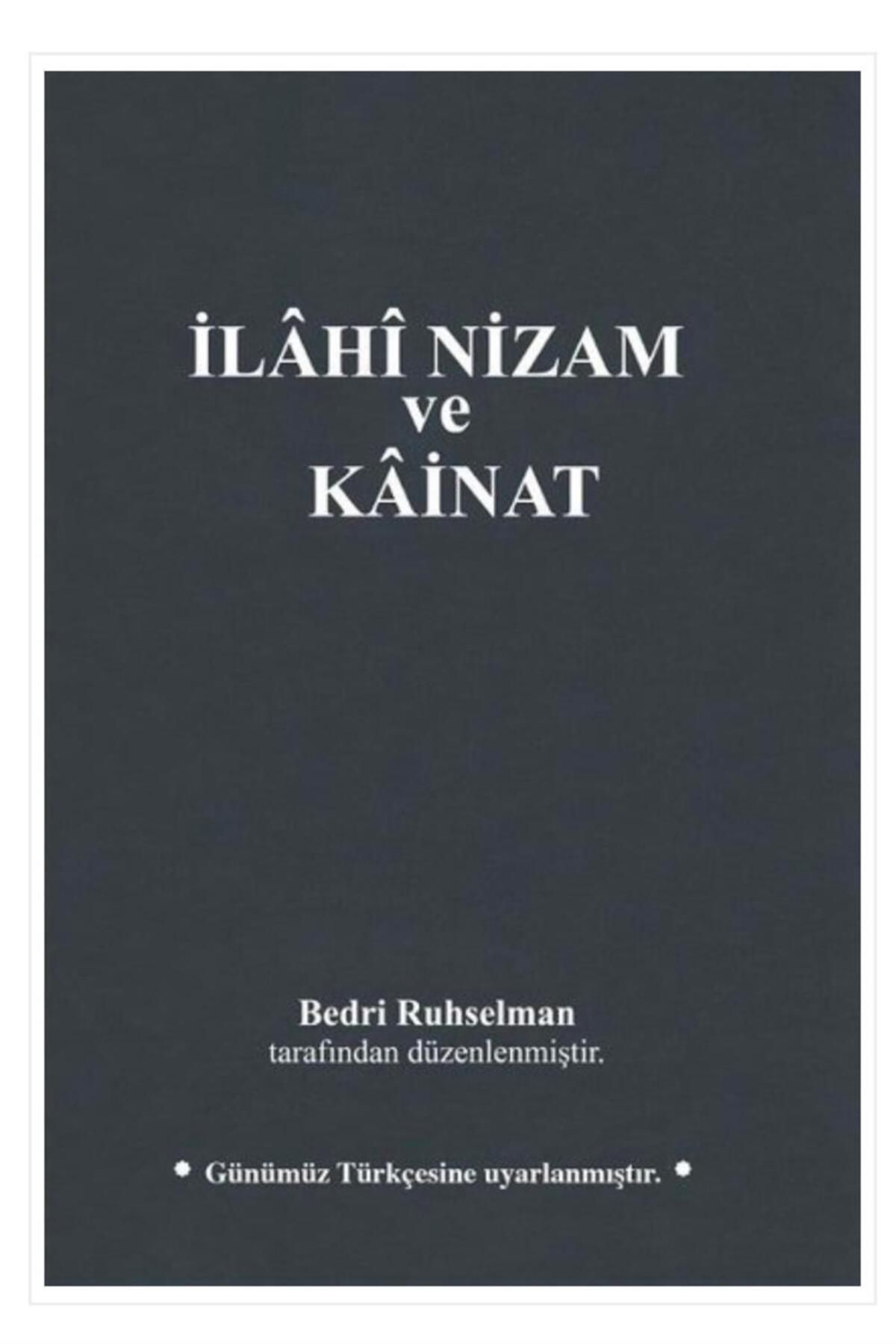 MTİAD 1950 Yayınları İlahi Nizam ve Kainat- Bedri Ruhselman