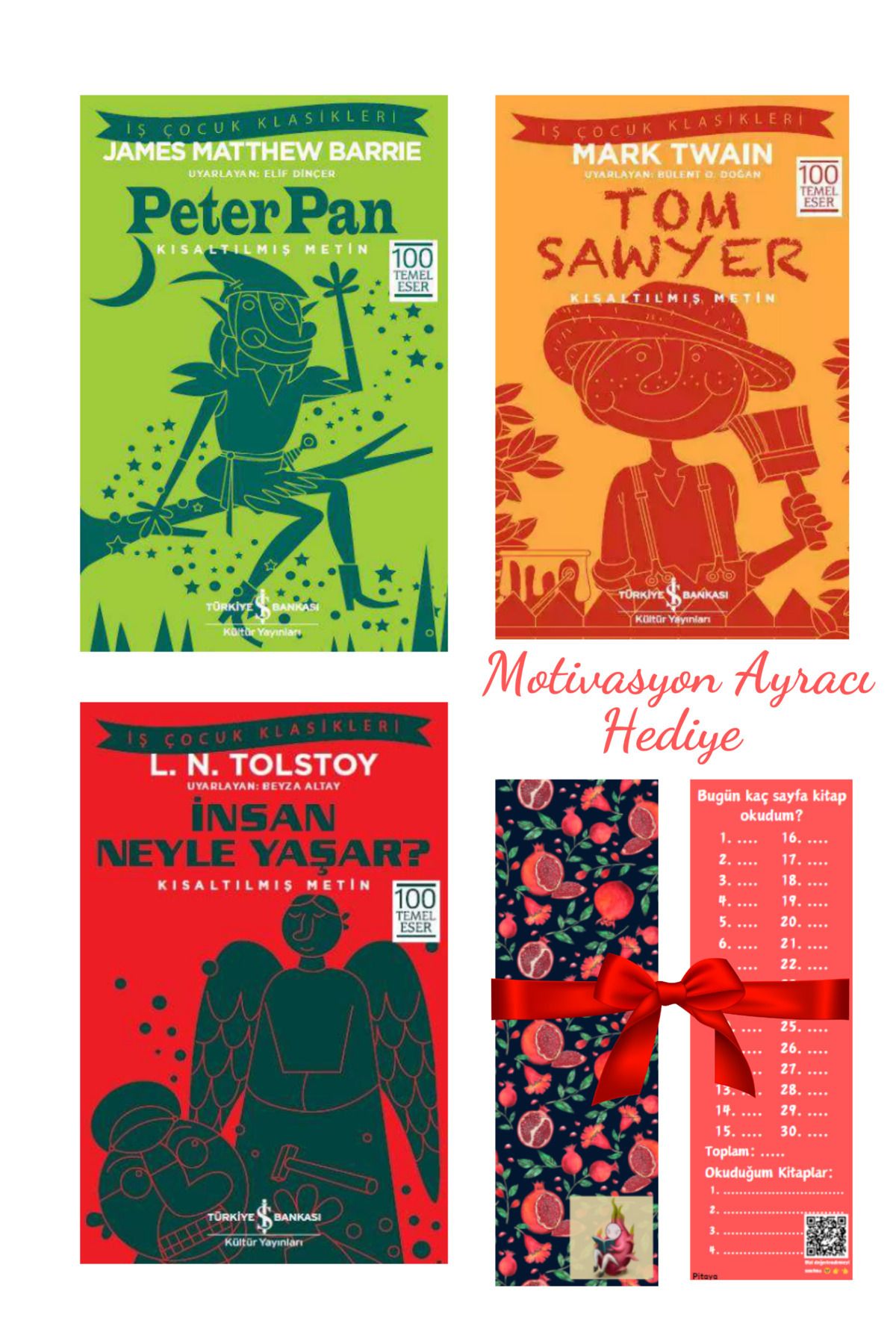 Türkiye İş Bankası Kültür Yayınları Iş Çocuk Set: Peter Pan - Tom Sawyer - Insan Neyle Yaşar